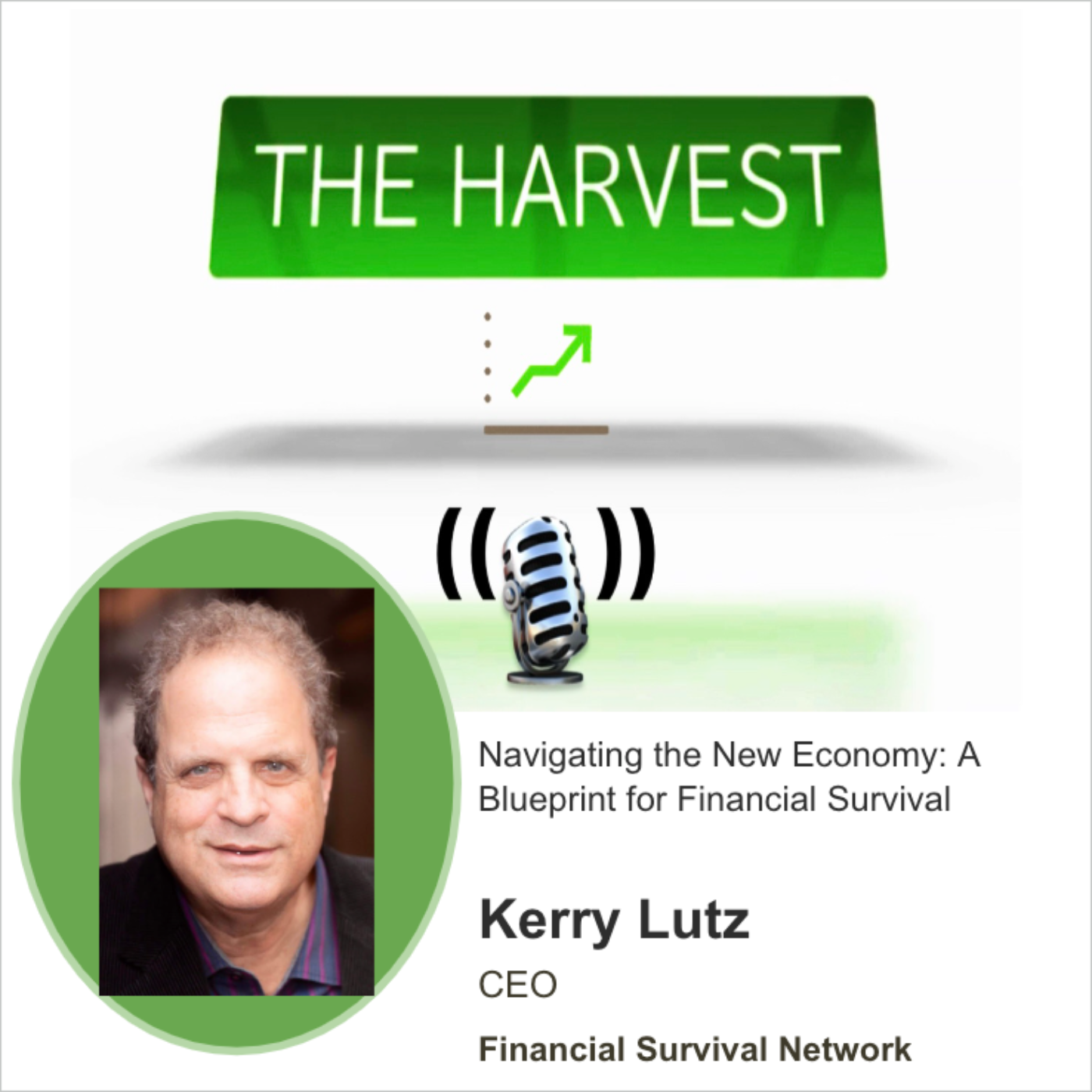 INDUSTRY EXPERT: Navigating the New Economy: Kerry Lutz's Blueprint for Financial Survival