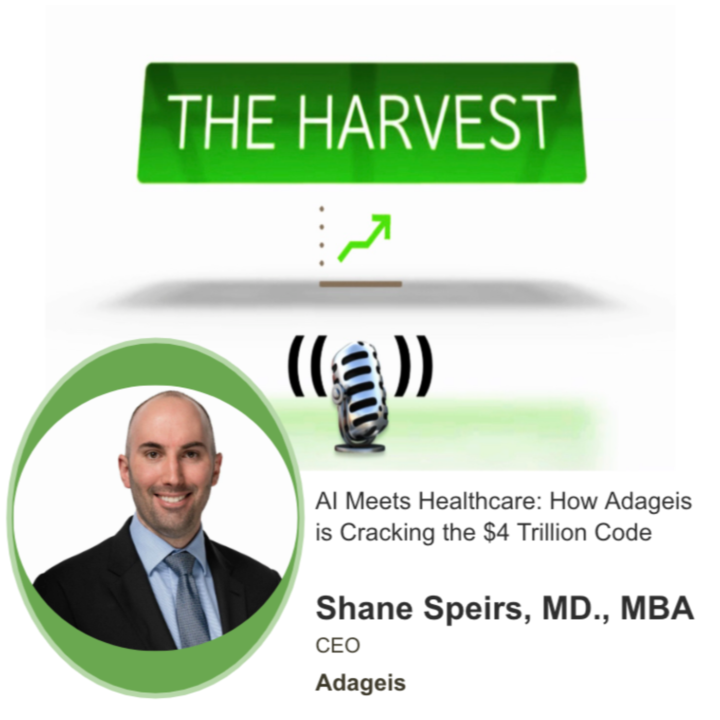 CEO Interview: AI Meets Healthcare: How Adageis is Cracking the $4 Trillion Code episode artwork