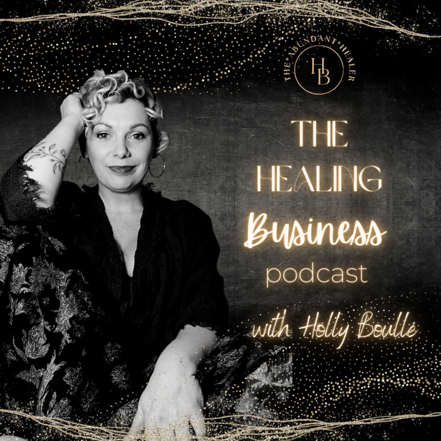 The Healing Business Podcast