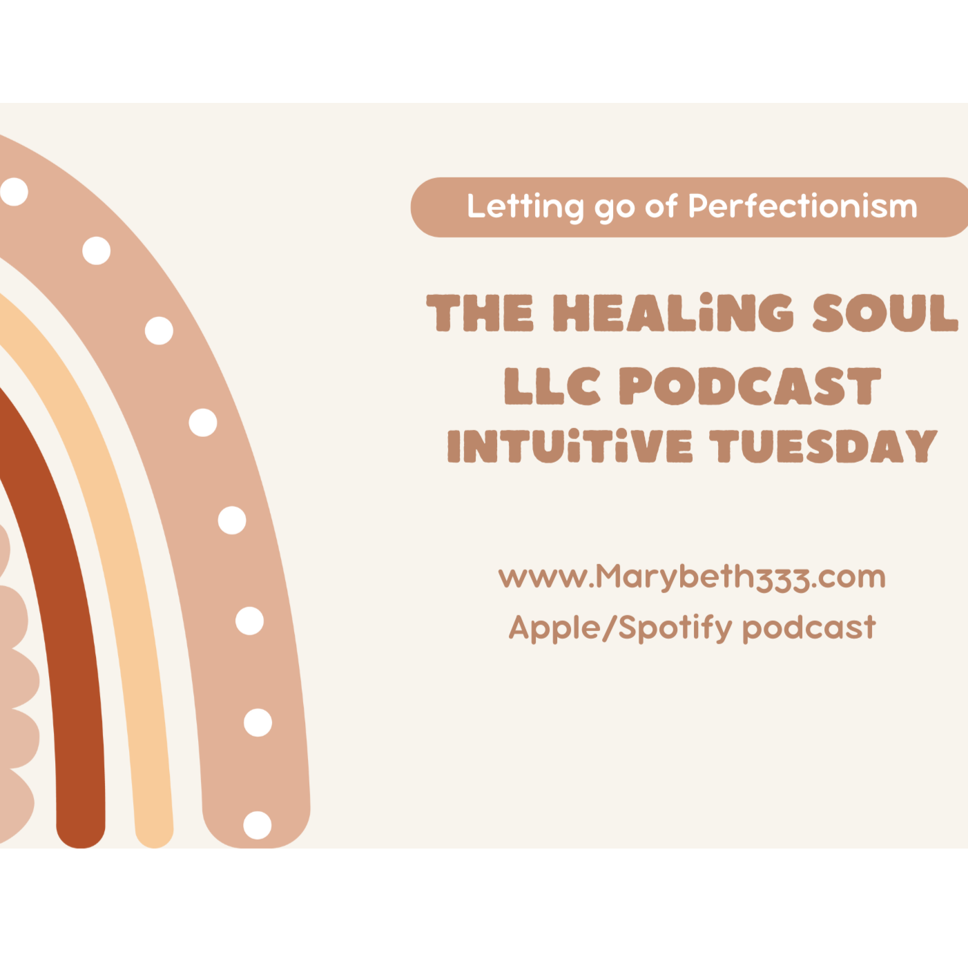 The Healing Soul LLC podcast with host Marybeth Rombach Nelson