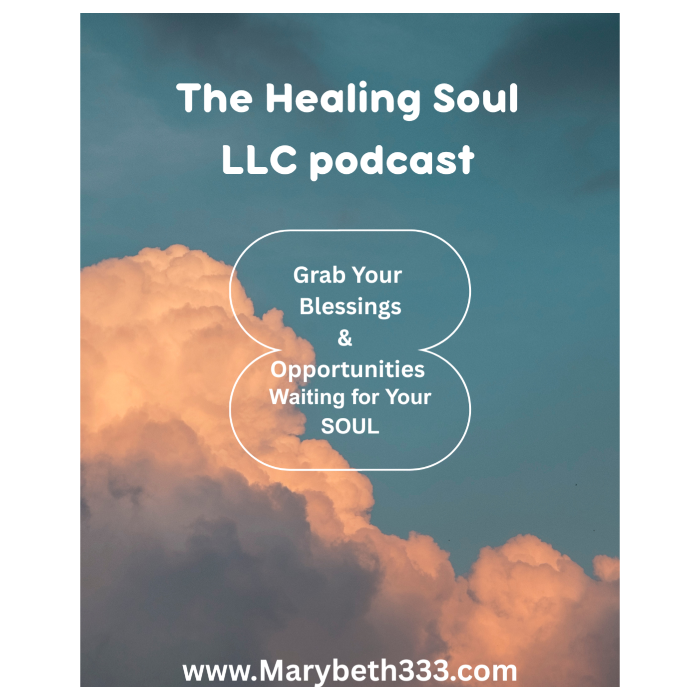 The Healing Soul LLC podcast with host Marybeth Rombach Nelson