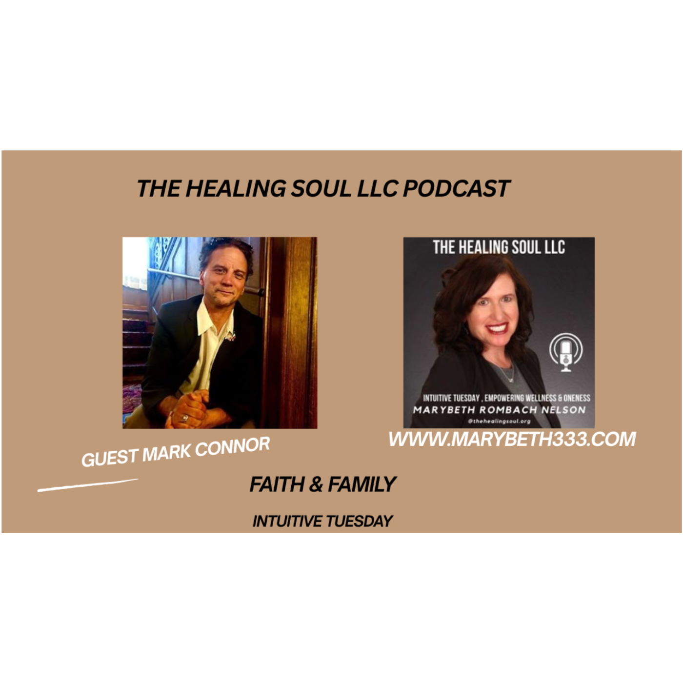 The Healing Soul LLC podcast with host Marybeth Rombach Nelson