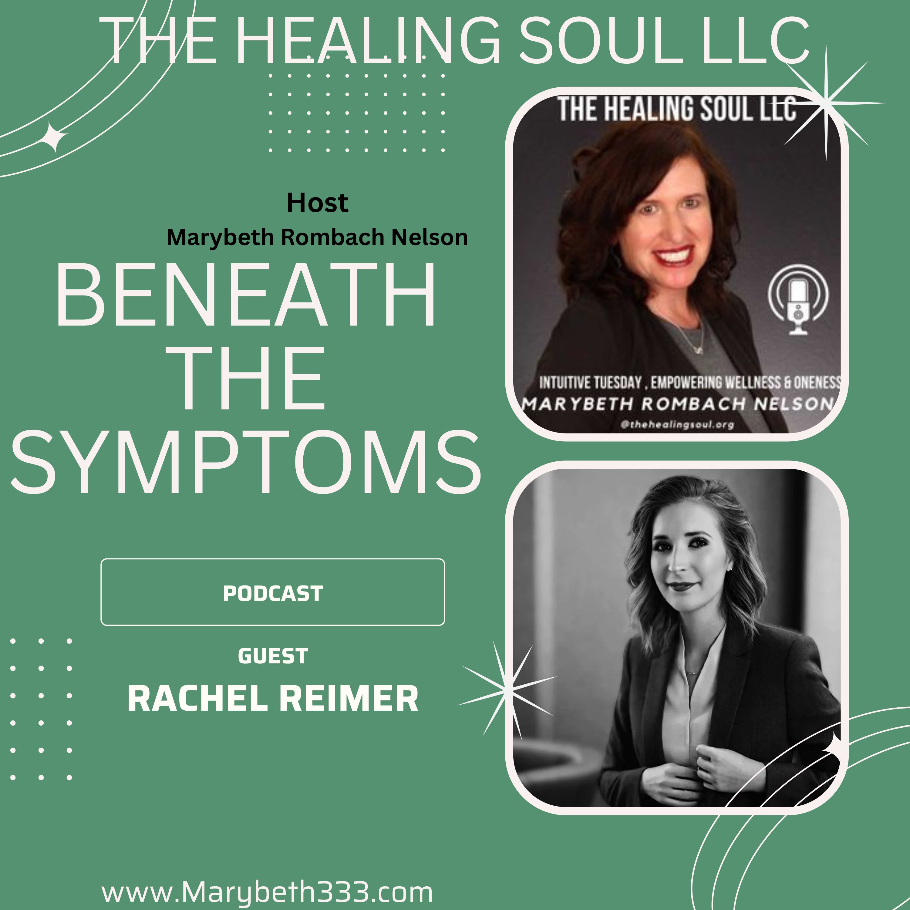 The Healing Soul LLC podcast with host Marybeth Rombach Nelson