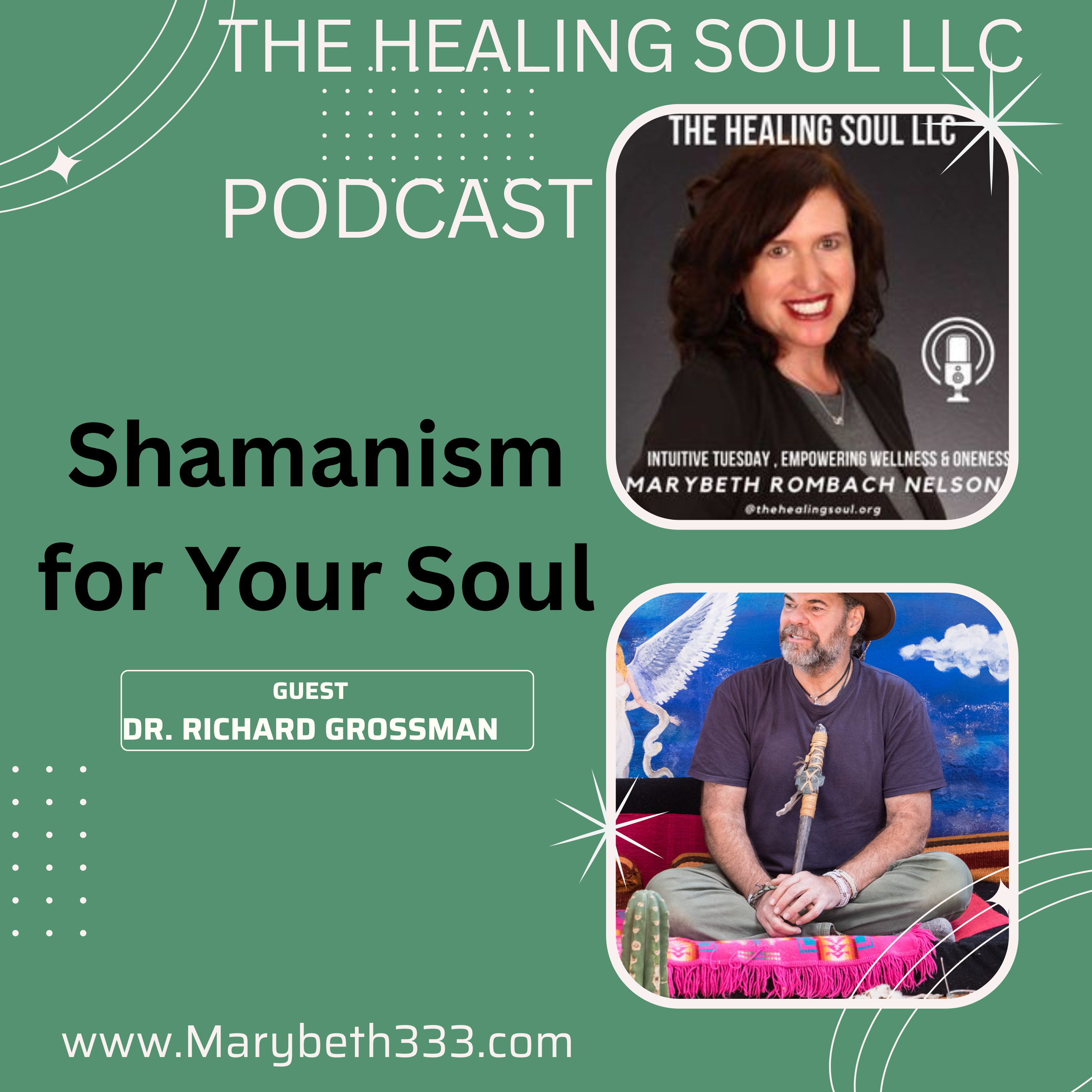 The Healing Soul LLC podcast with host Marybeth Rombach Nelson