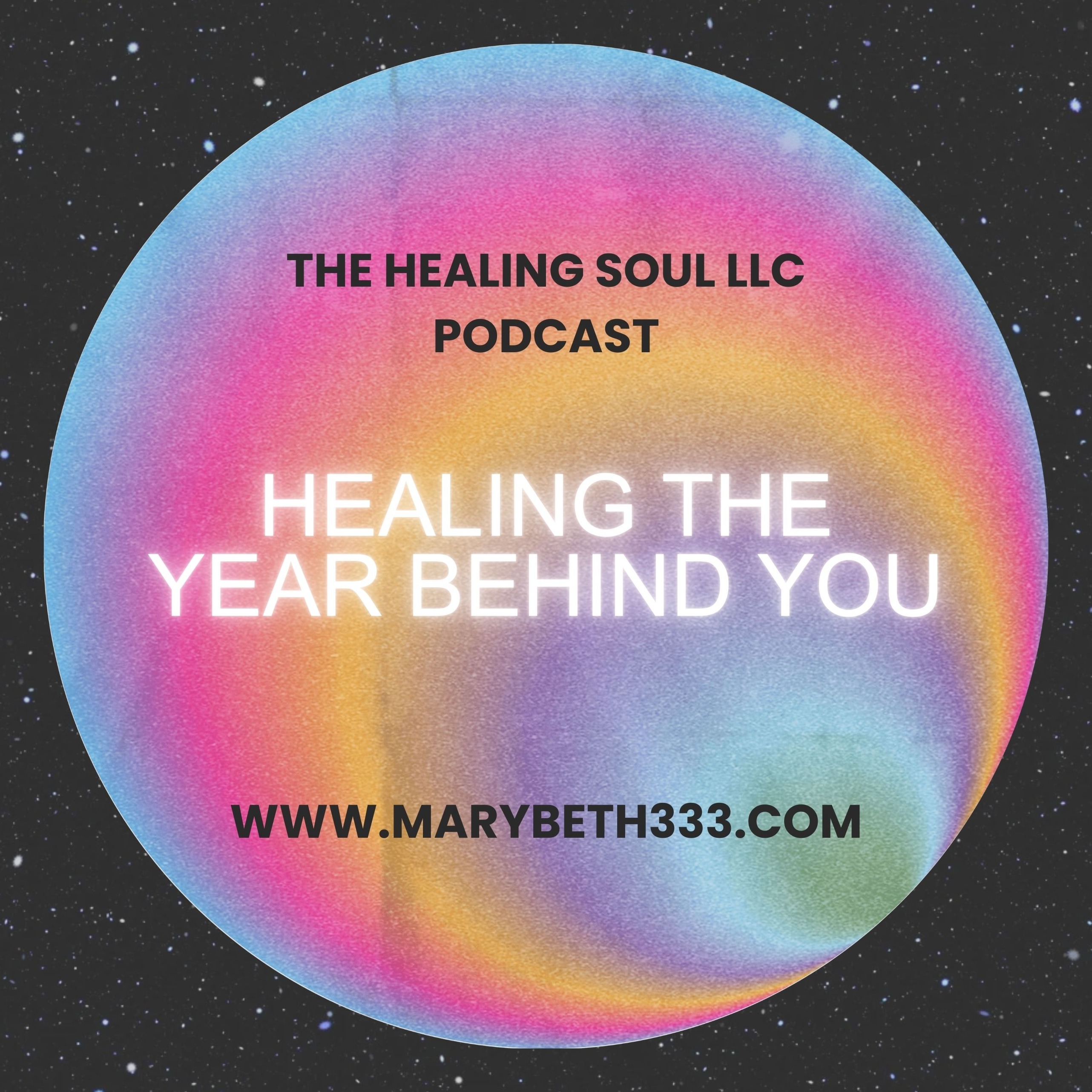 The Healing Soul LLC podcast with host Marybeth Rombach Nelson