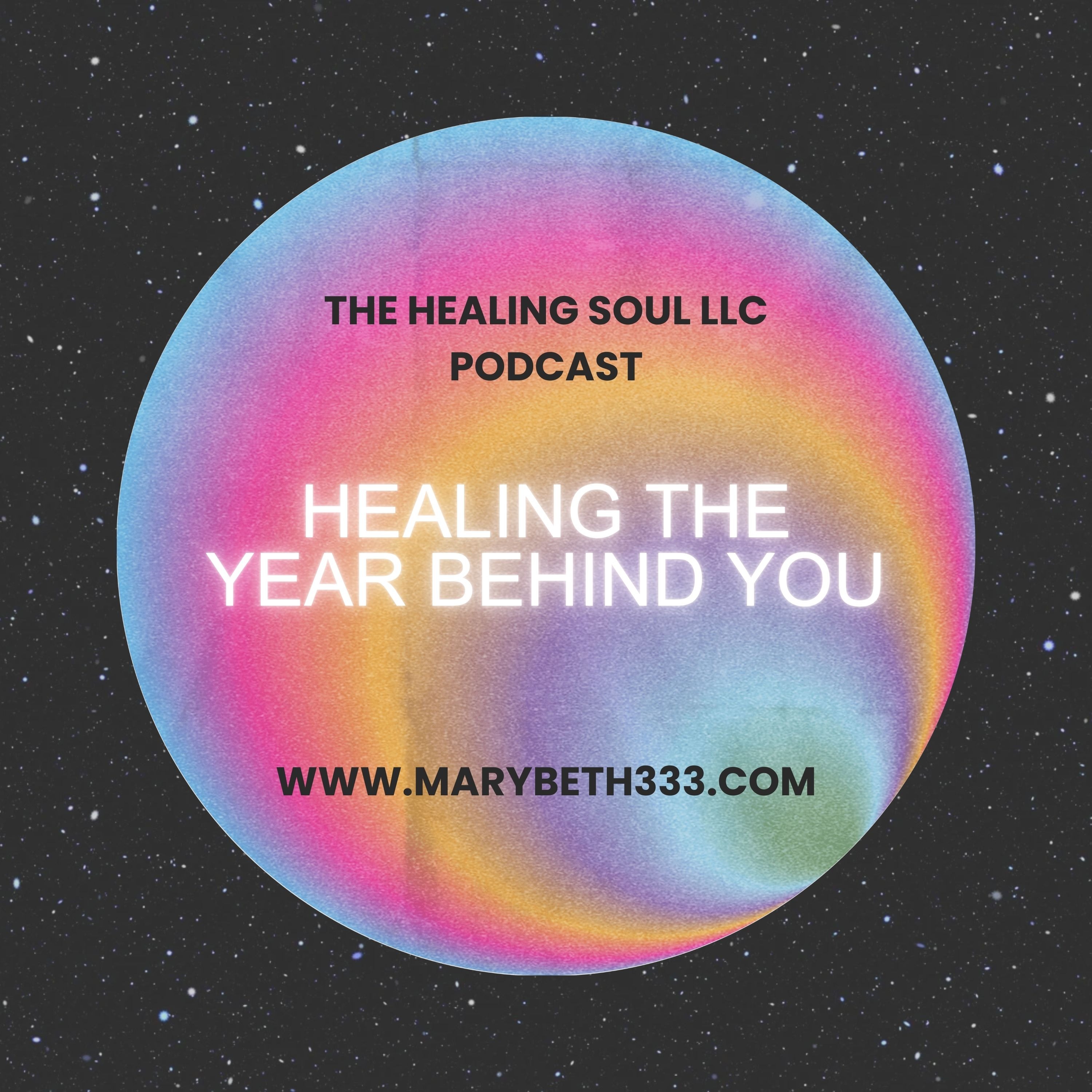 The Healing Soul LLC podcast with host Marybeth Rombach Nelson
