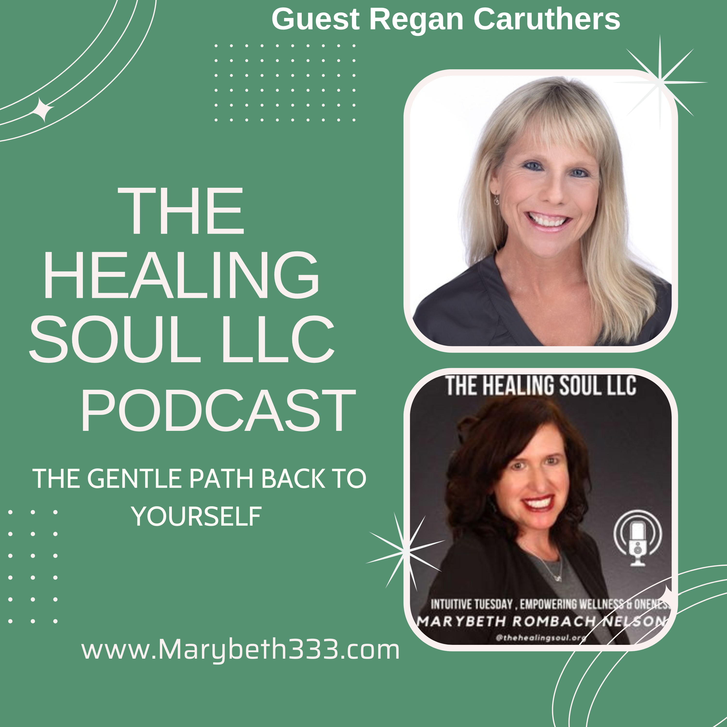 The Healing Soul LLC podcast with host Marybeth Rombach Nelson