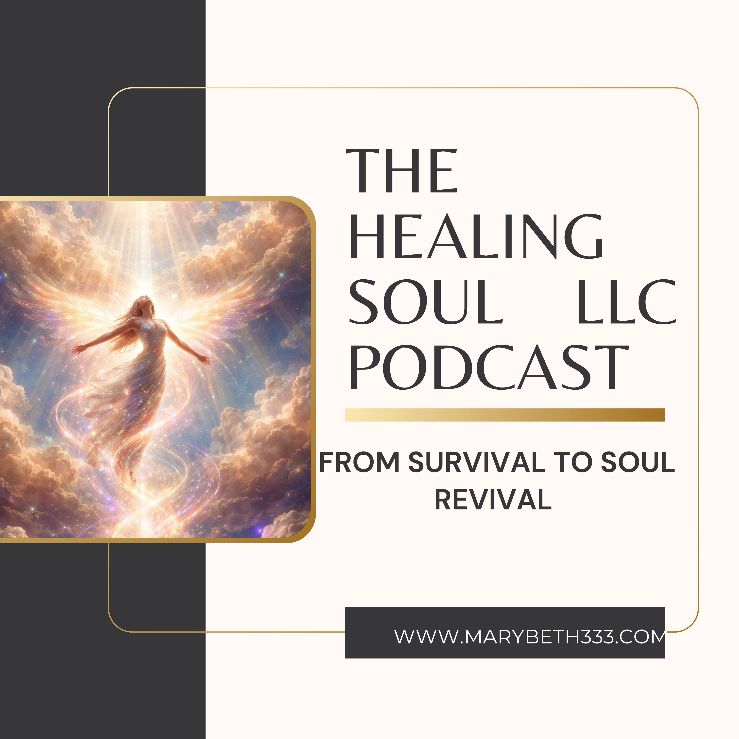 The Healing Soul LLC podcast with host Marybeth Rombach Nelson