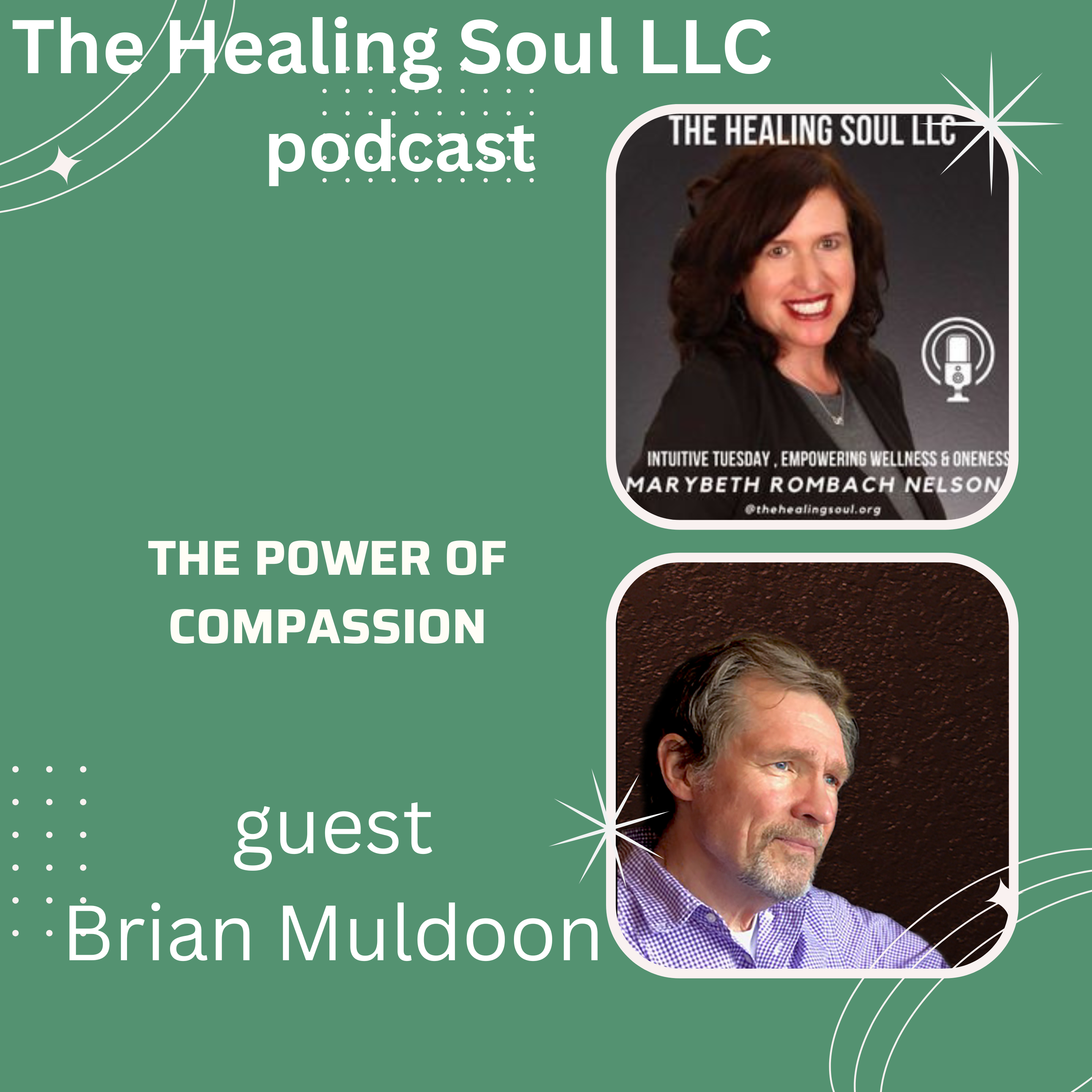 The Healing Soul LLC podcast with host Marybeth Rombach Nelson