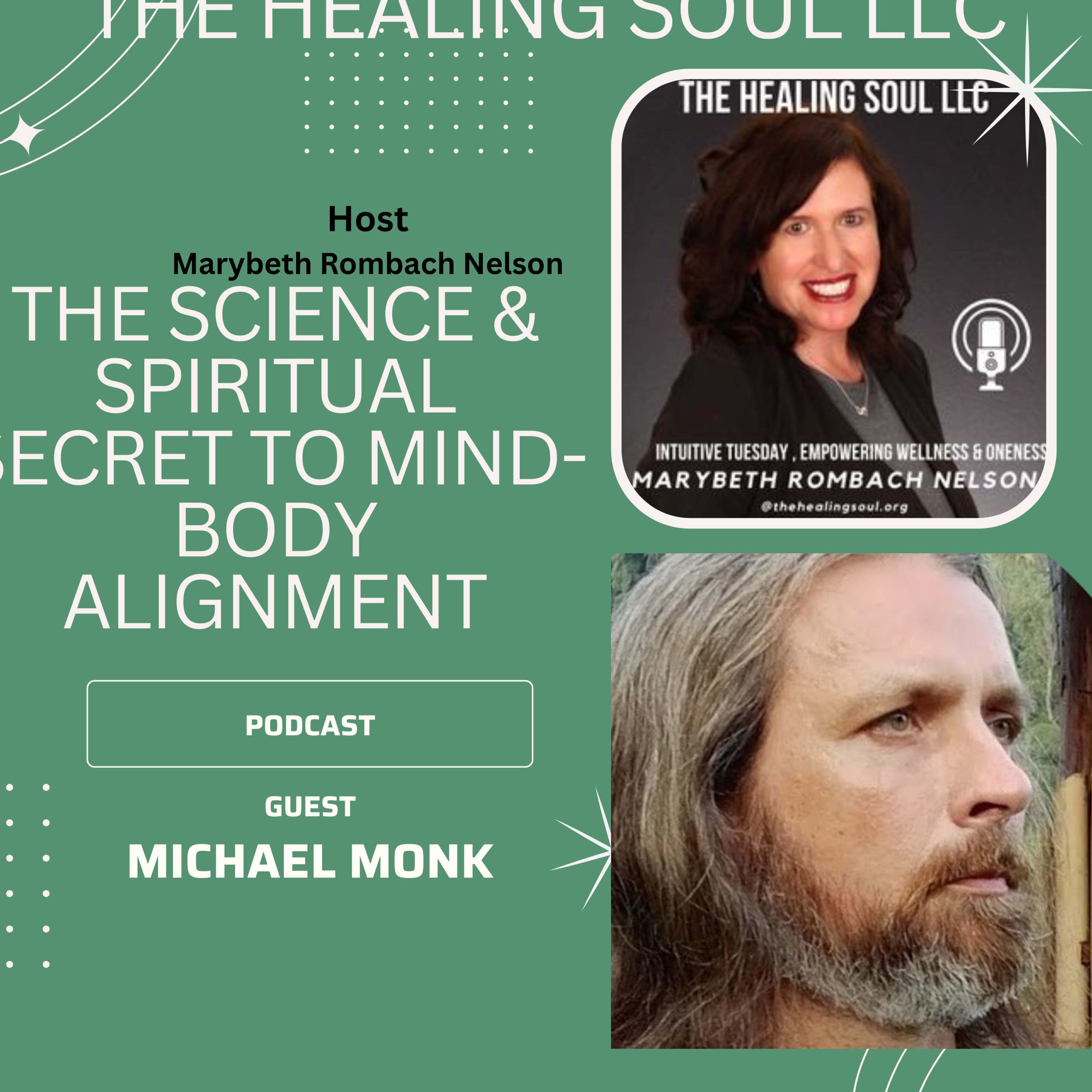 The Healing Soul LLC podcast with host Marybeth Rombach Nelson