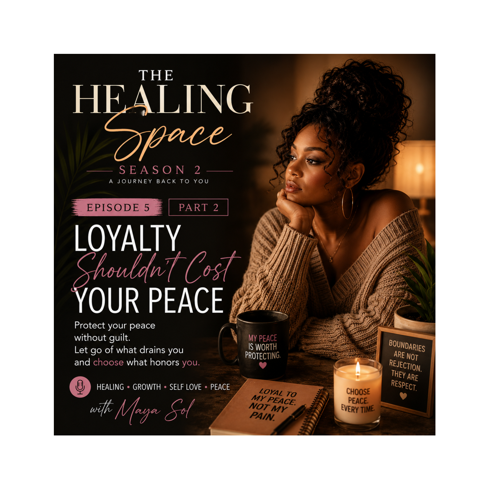 Loyalty Shouldn't Cost Your Peace - Part 2 of 2 episode artwork