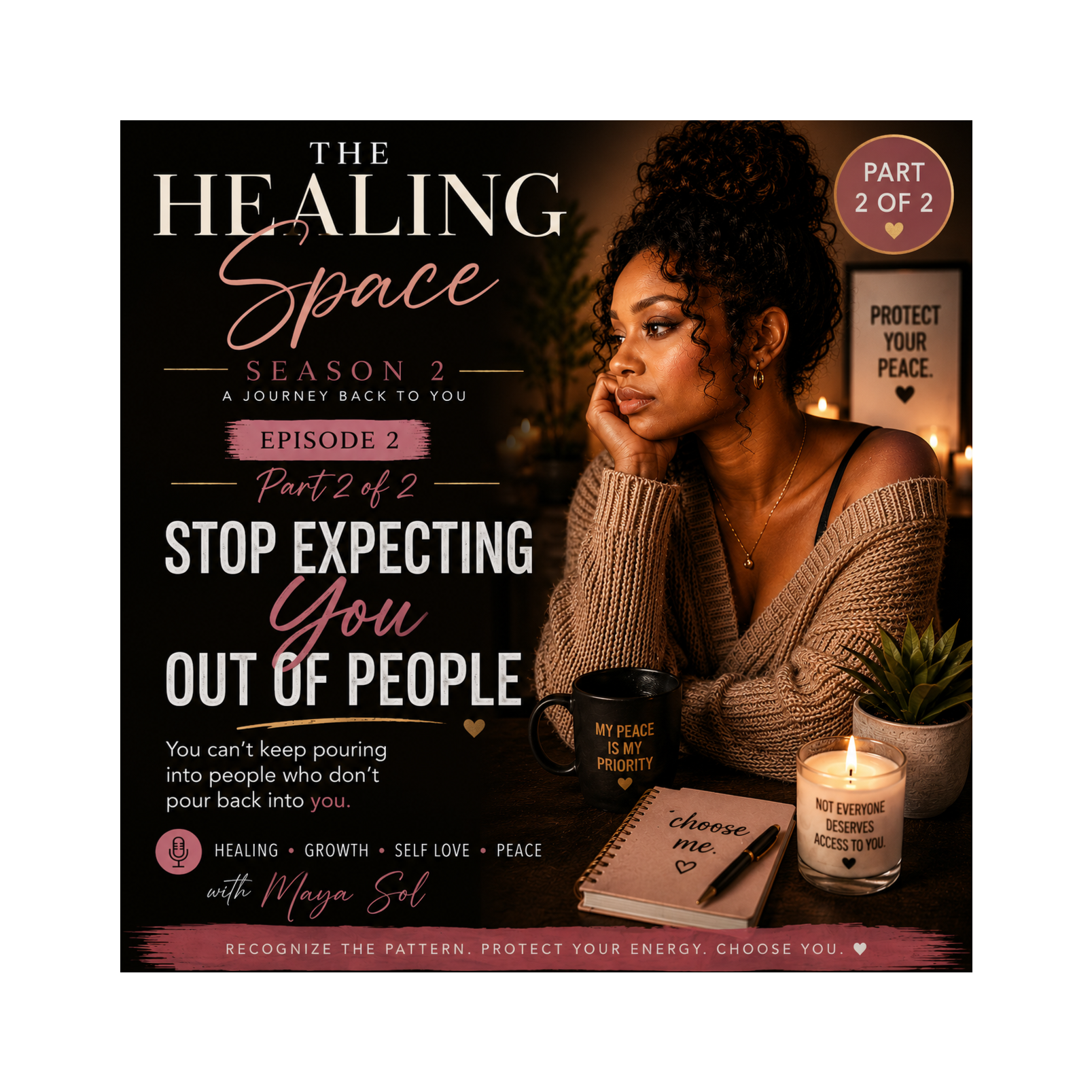 Stop Expecting You Out of People - Part 2 of 2 episode artwork