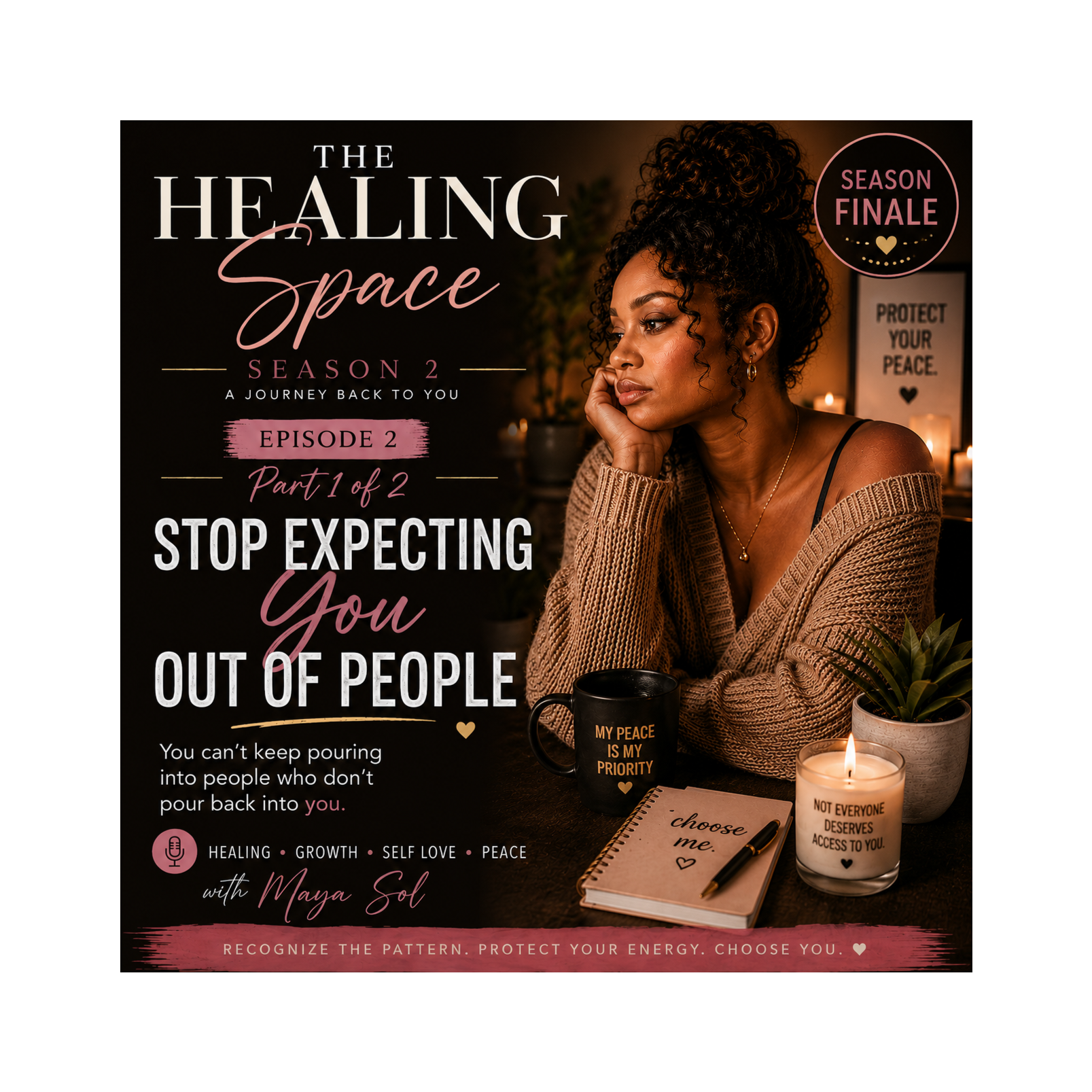 Stop Expecting You Out of People - part 1 of 2 episode artwork
