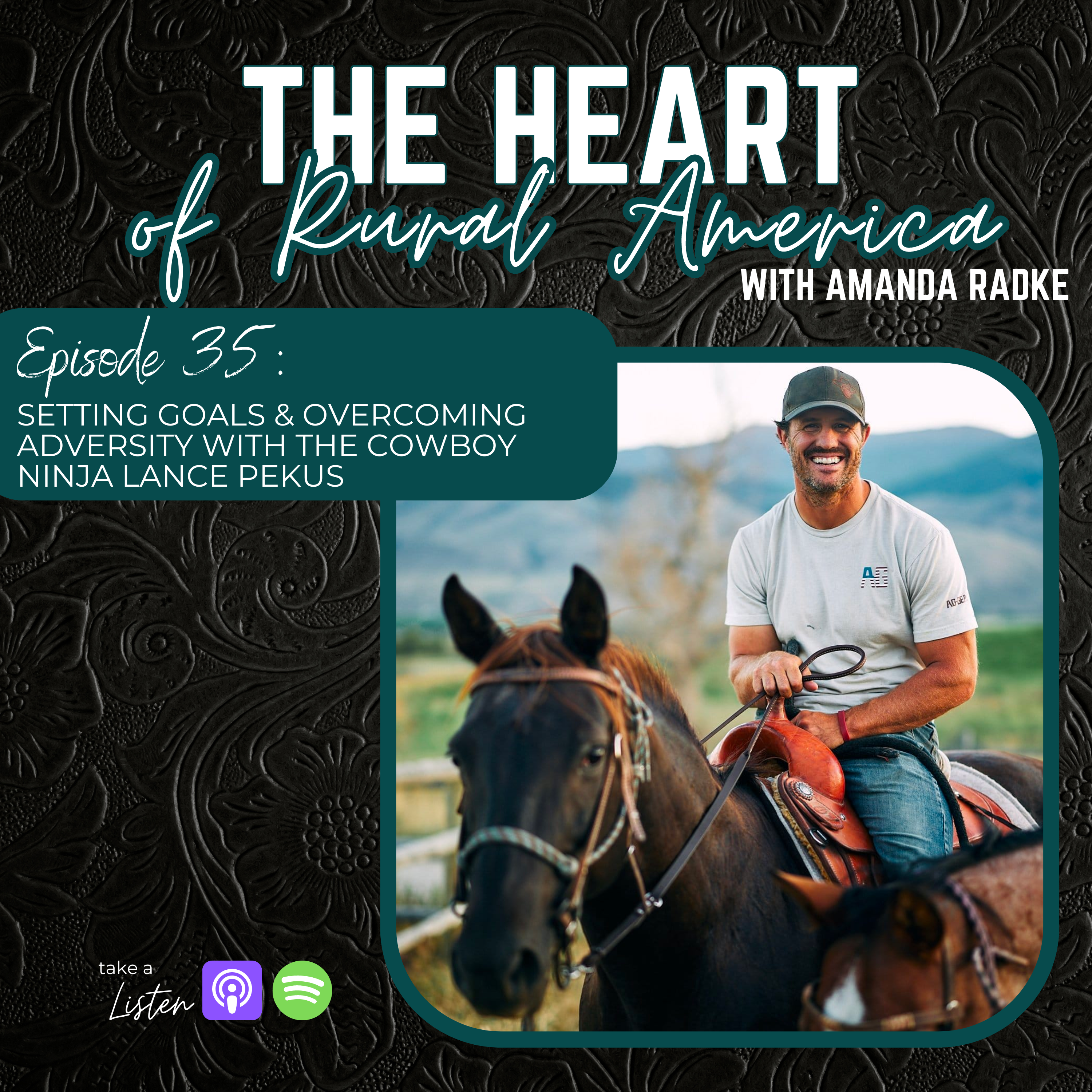 Setting Goals & Overcoming Adversity with The Cowboy Ninja Lance Pekus 