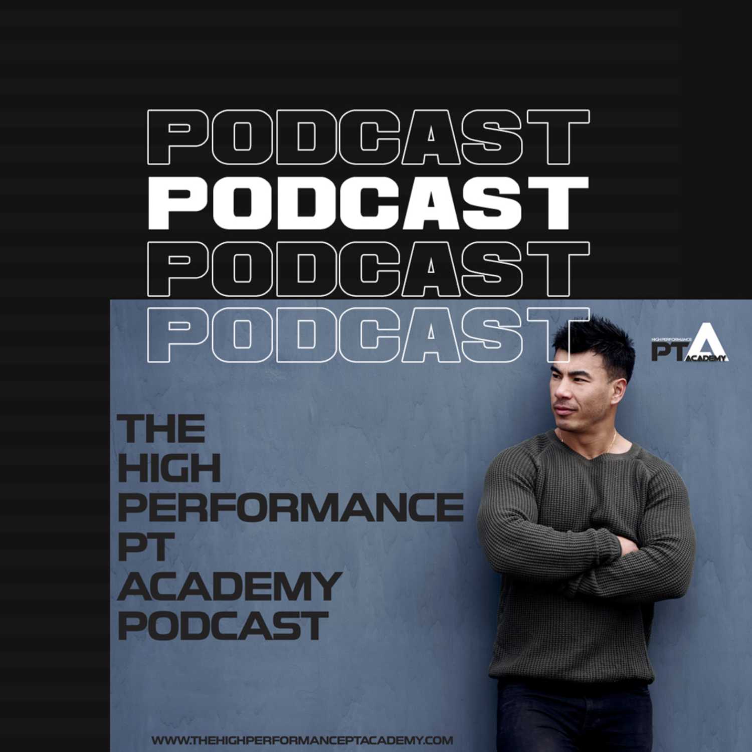The High Performance PT Academy