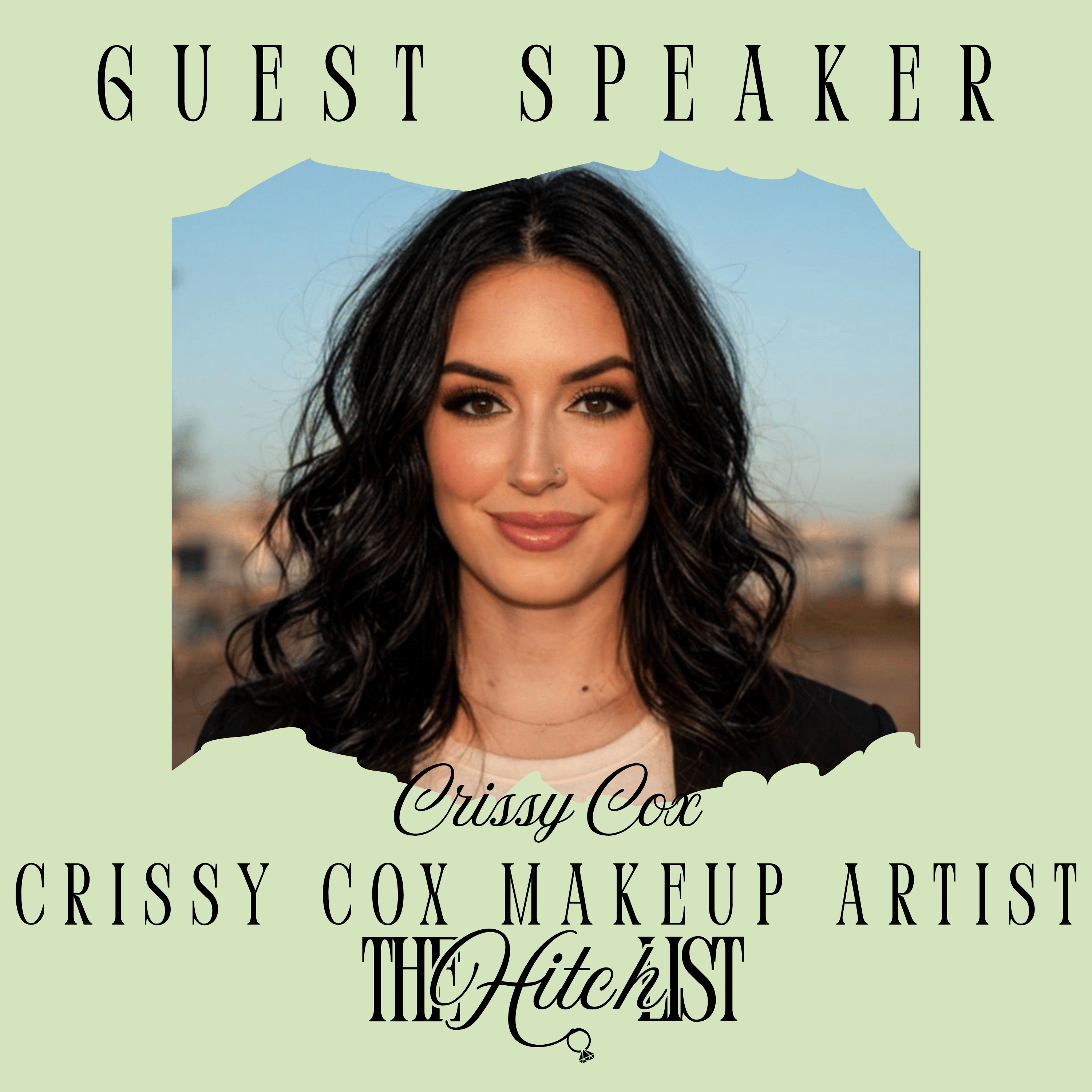 The Hitch List Podcast | Episode with Crissy Cox Makeup Artist episode artwork