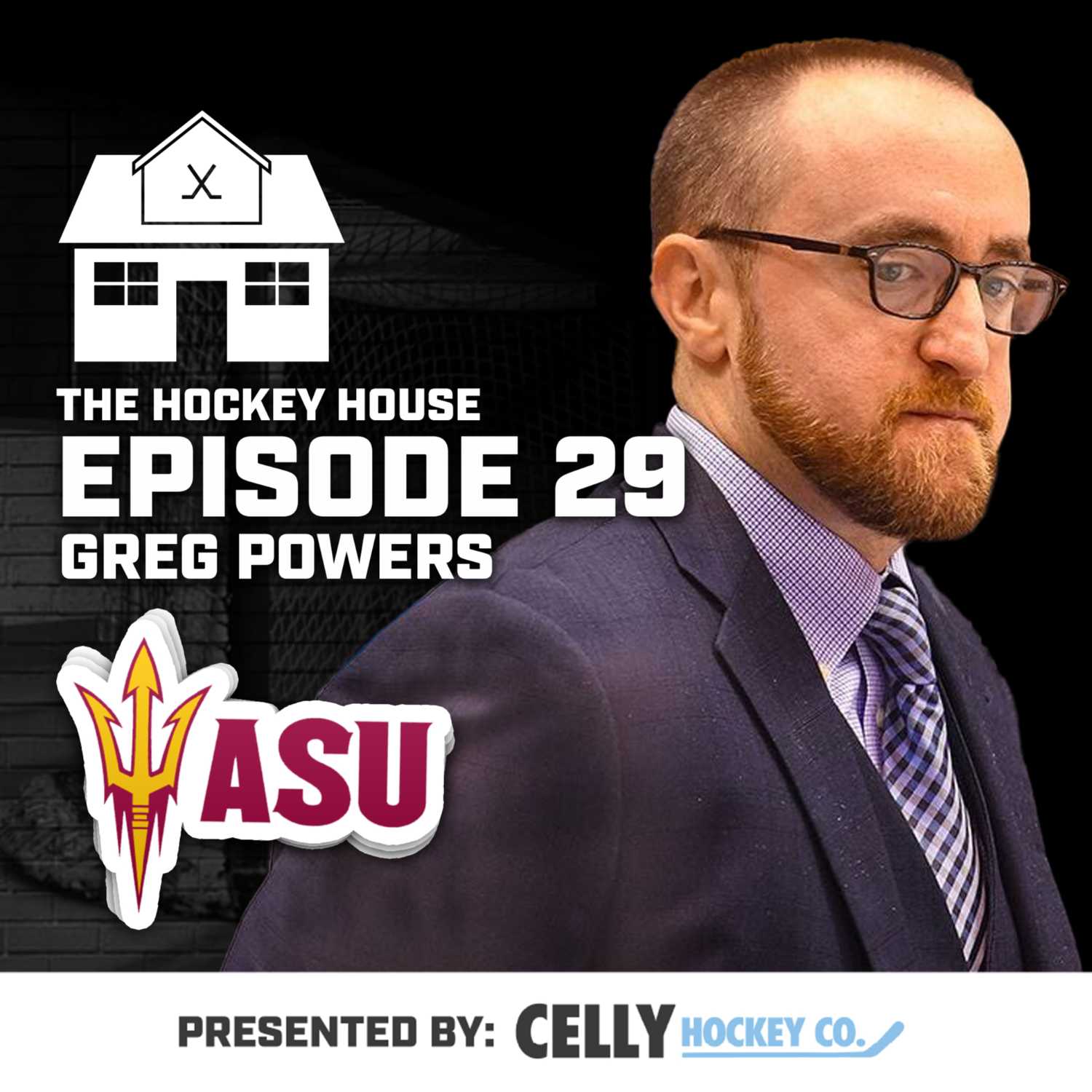Hockey House Episode 29: Arizona State | Greg Powers