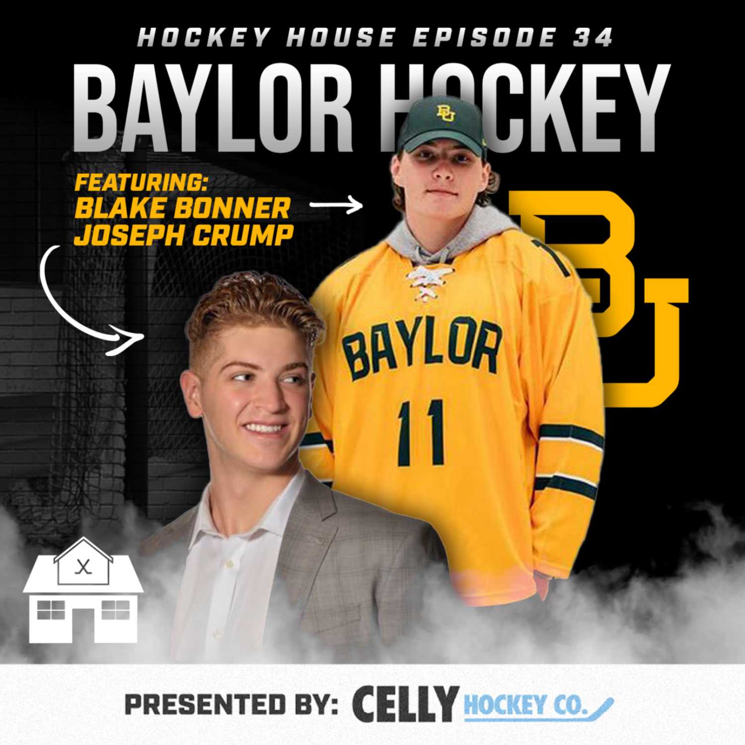 Hockey House Episode 34: Baylor | Blake Bonner and Joseph Crump