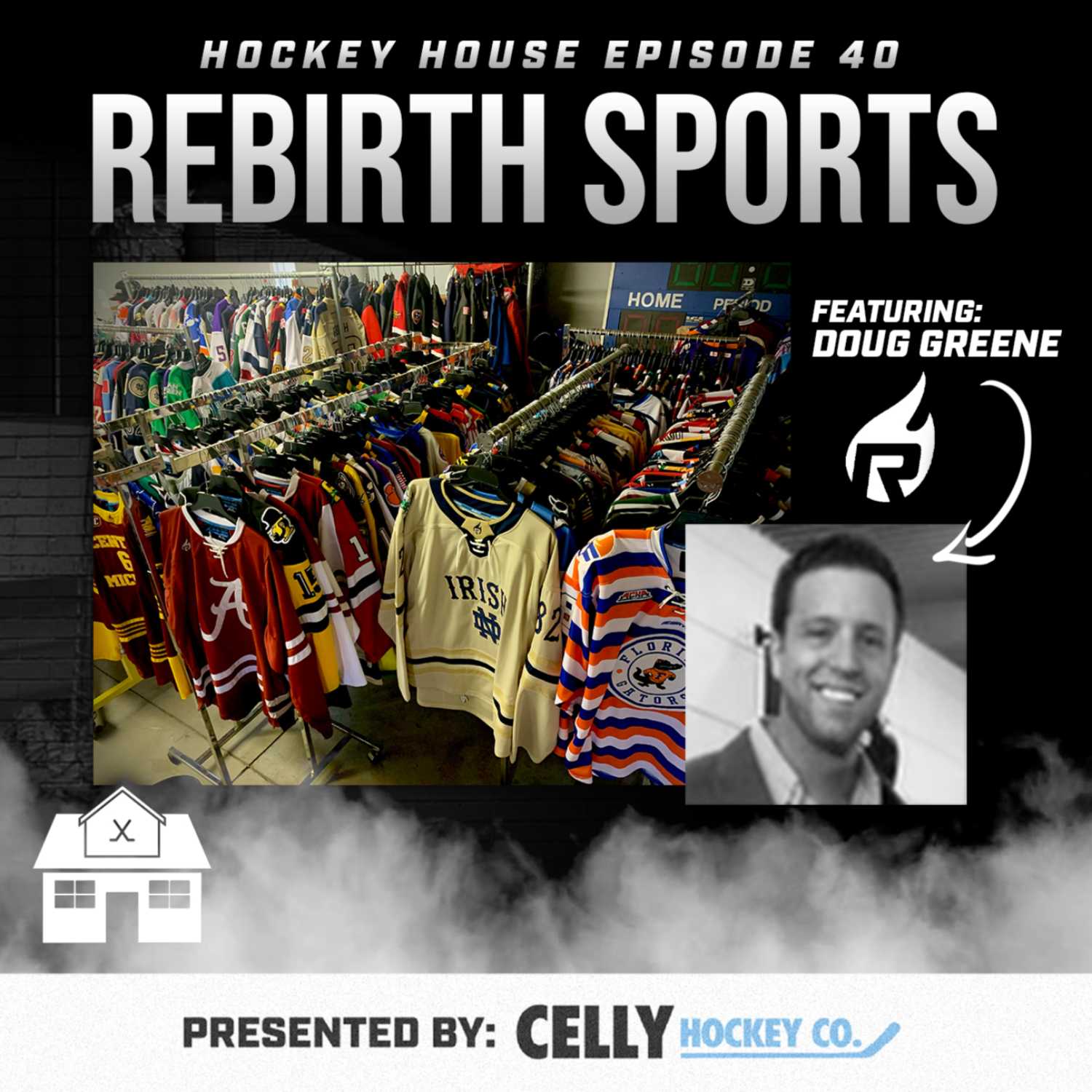 Hockey House Episode 40: Rebirth Sports