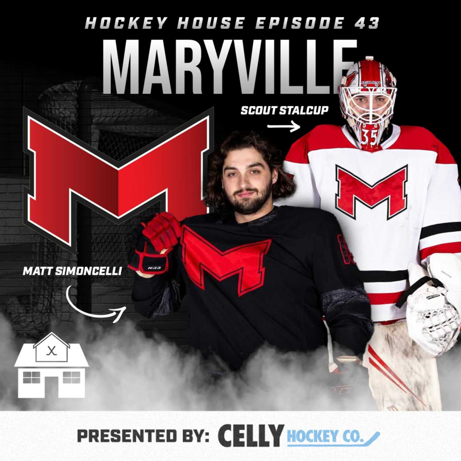 Hockey House Episode 43: Maryville | Matt Simoncelli and Scout Stalcup