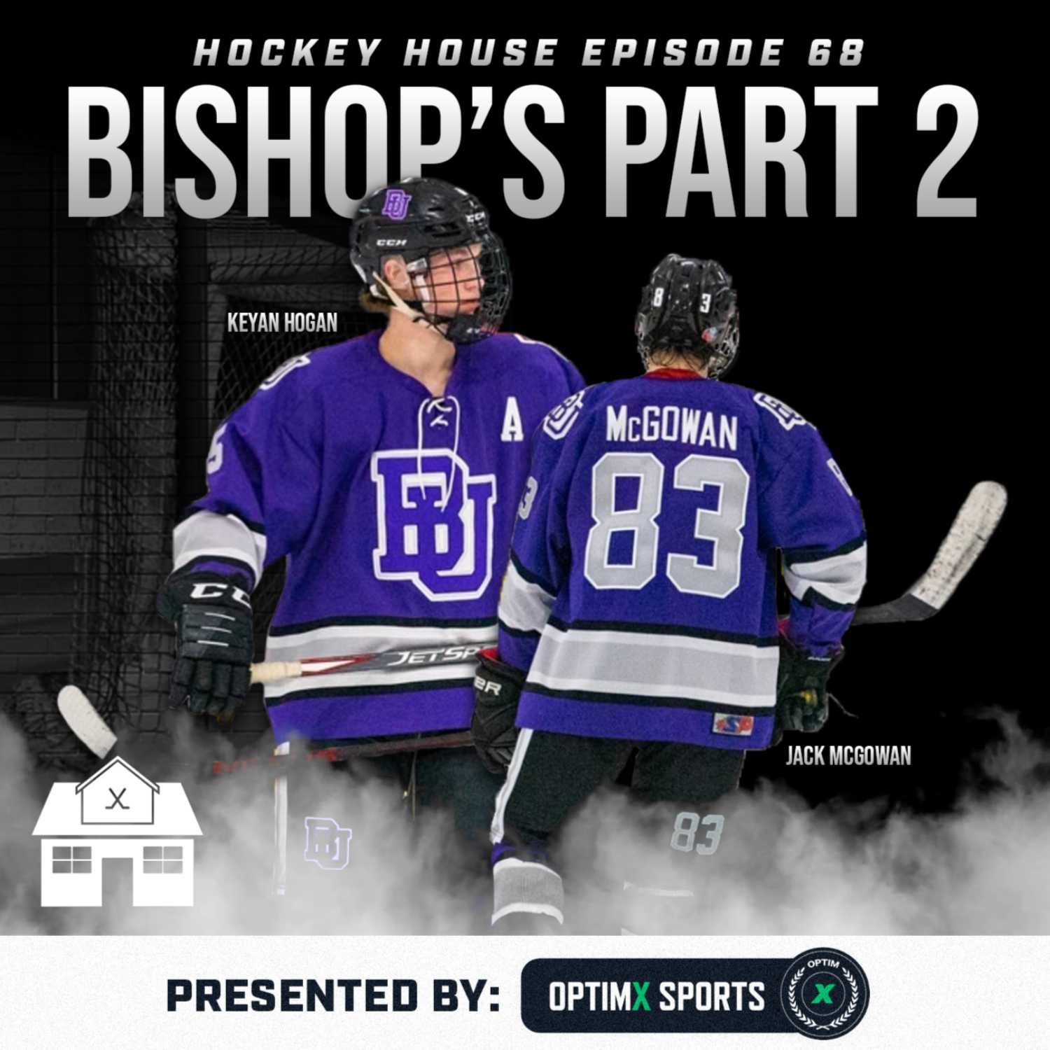 Hockey House Episode 68: Bishop's University | Keyan Hogan and Jack McGowan