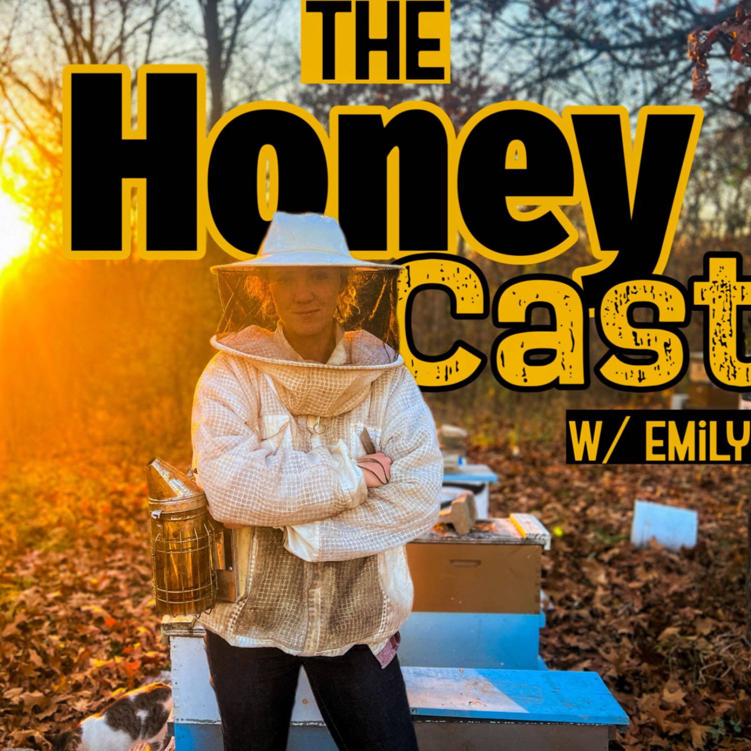 The Honey Cast w/ Emily