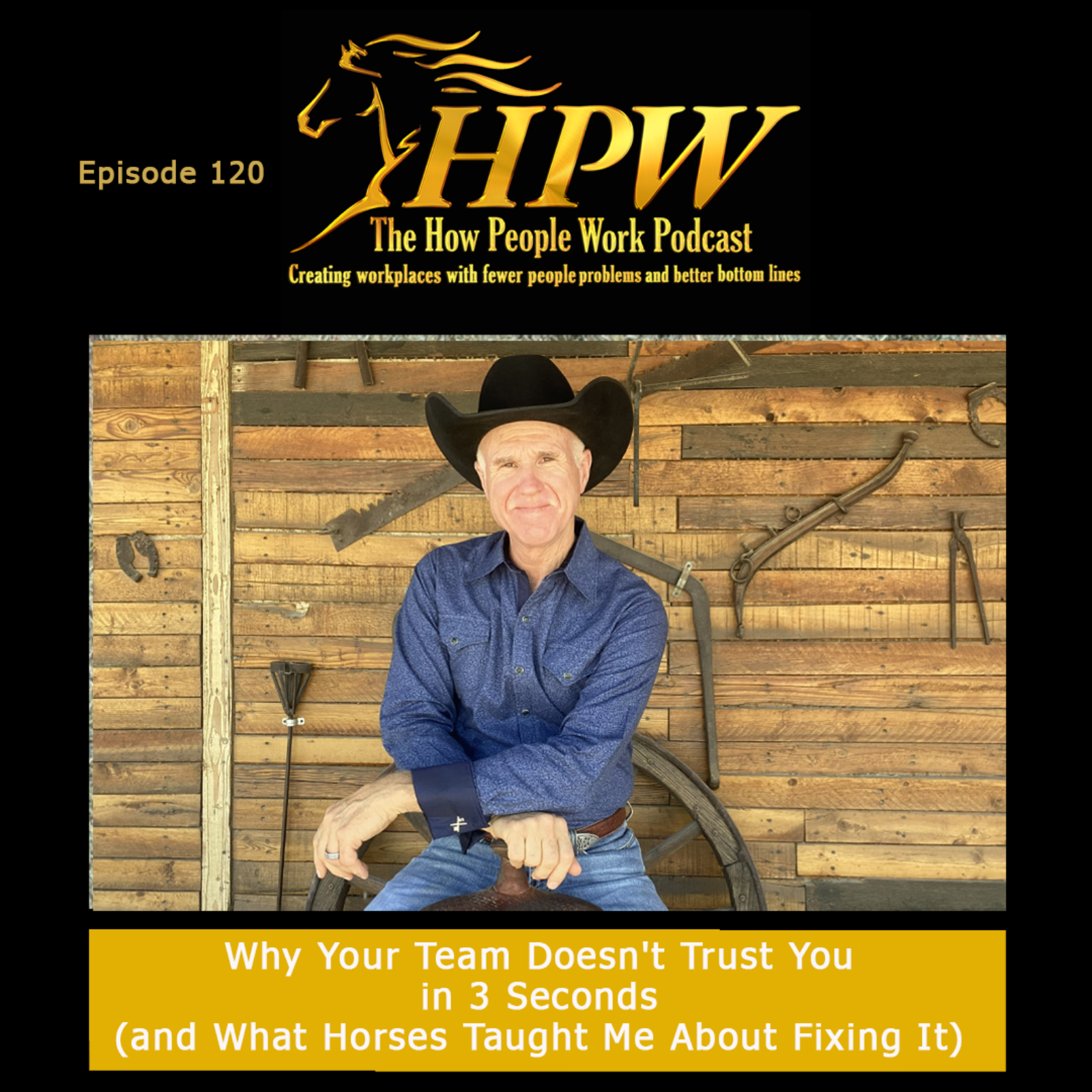 Why Your Team Doesn't Trust You in 3 Seconds (and What Horses Taught Me About Fixing It) episode artwork
