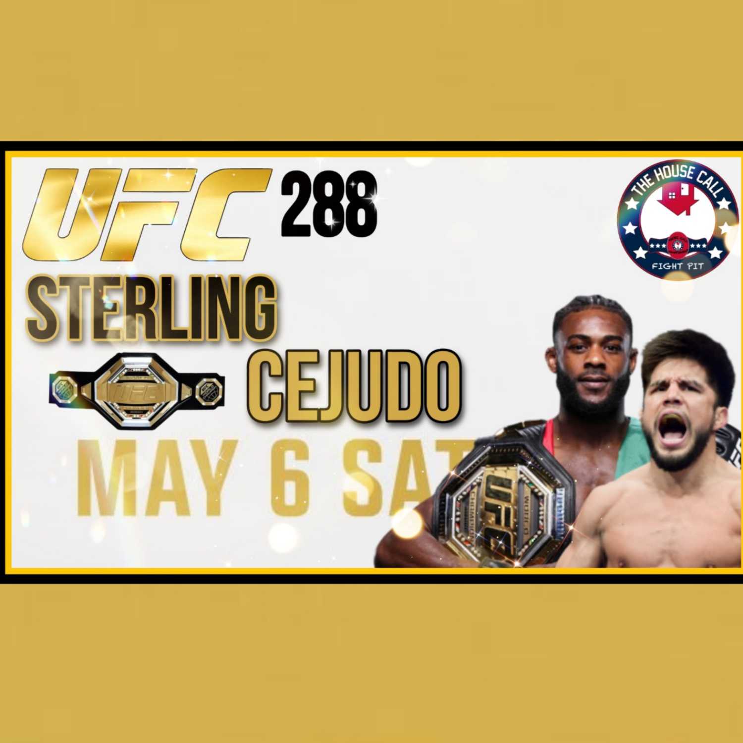 Official Predictions 288 Sterling Vs Cejudo! episode artwork