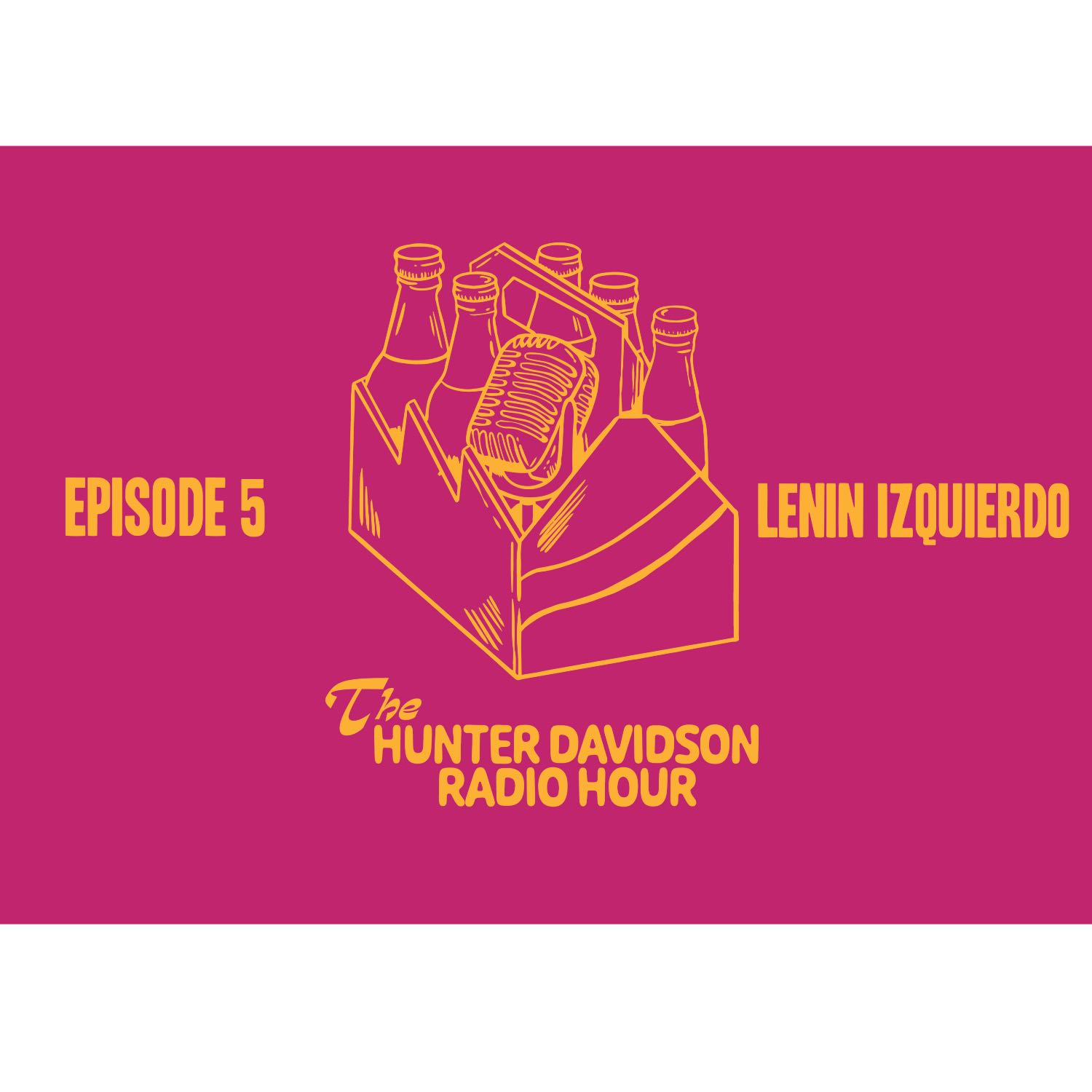 The Hunter Davidson Radio Hour