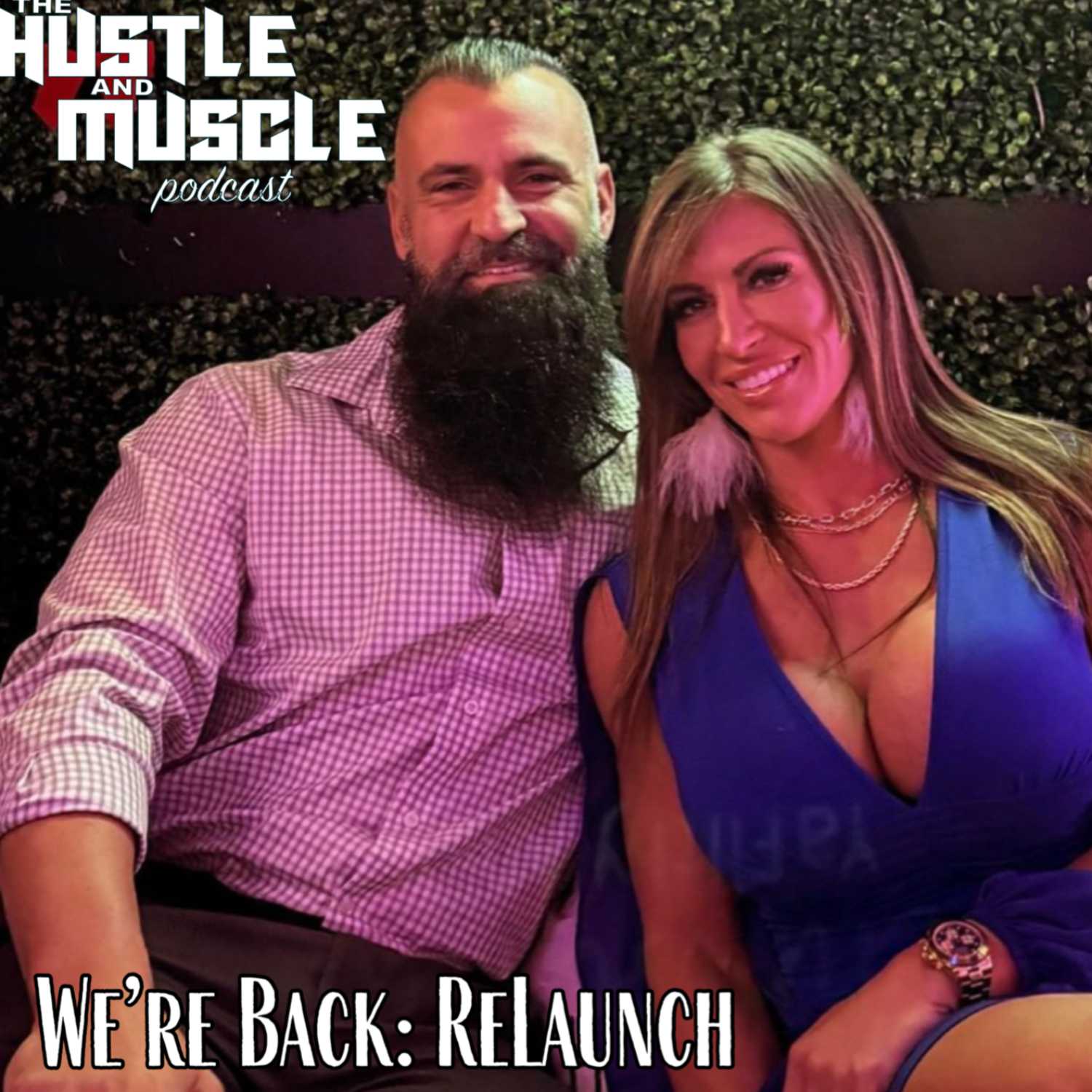 The Hustle & Muscle Podcast