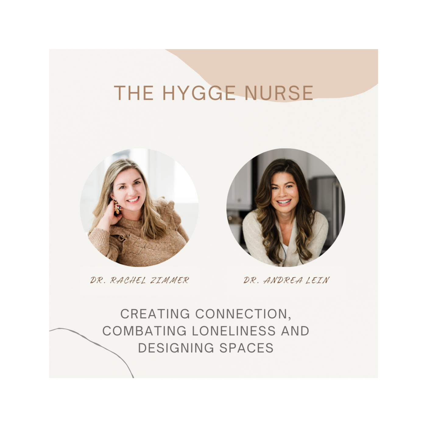 Dr. Andrea Lein: Creating Connection, Combating Loneliness and Designing Spaces