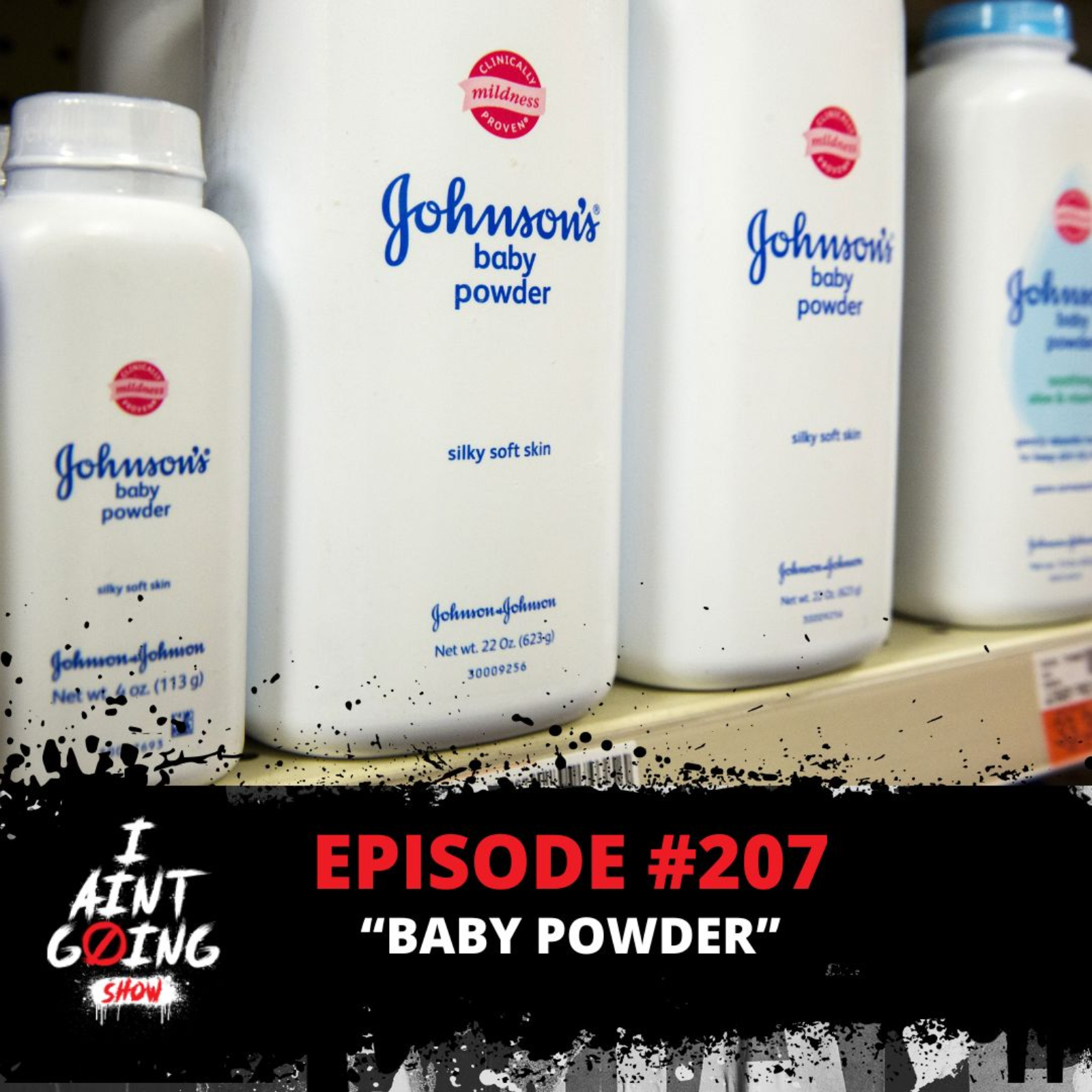 Baby Powder Ep: #207