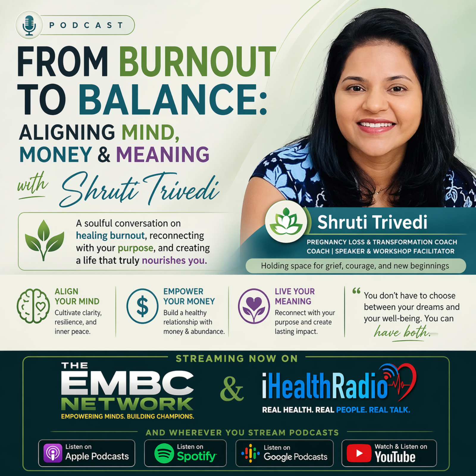 From Burnout to Balance Aligning Mind, Money & Meaning with Shruti Trivedi