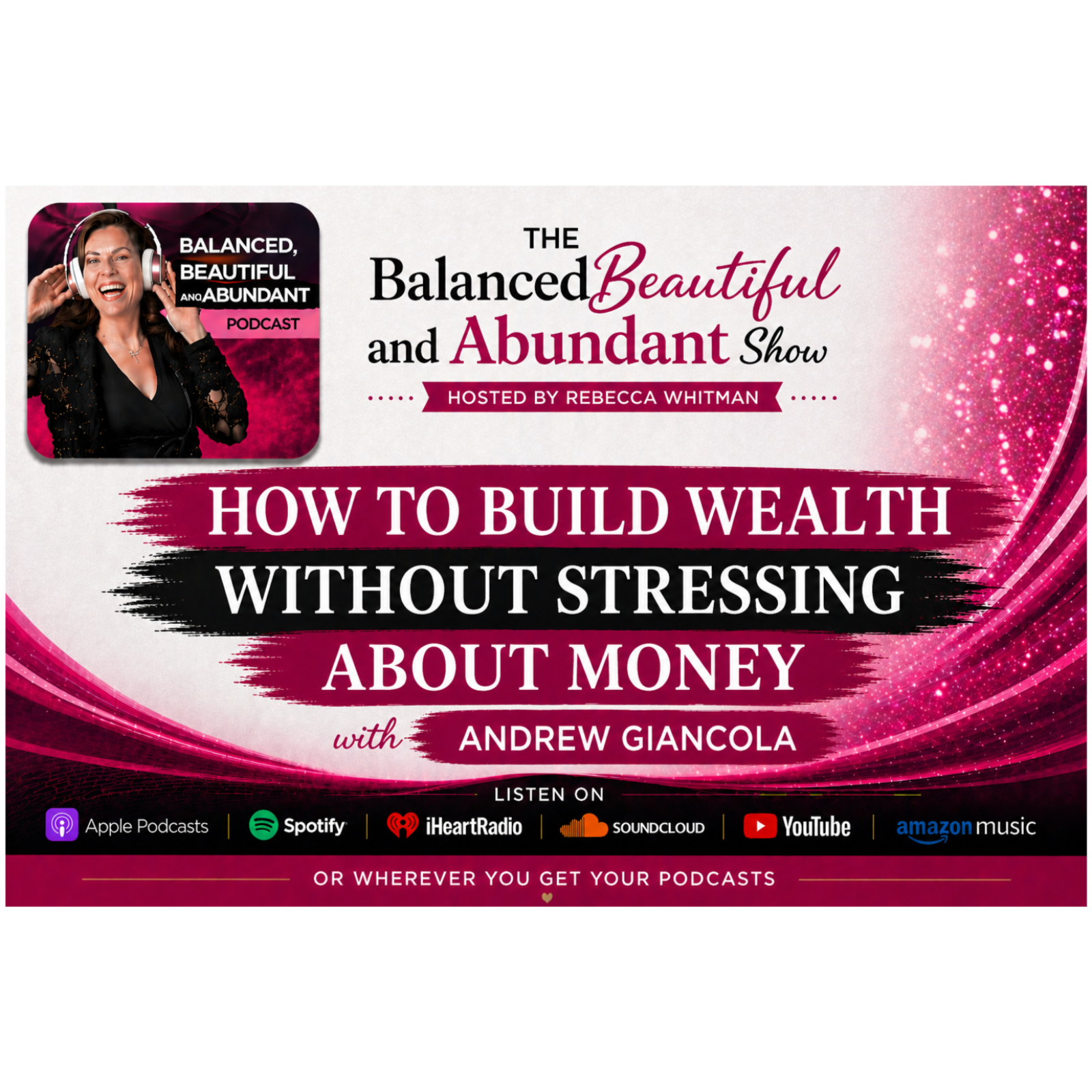  How To Build Wealth Without Stressing About Money with Andrew Giancola  