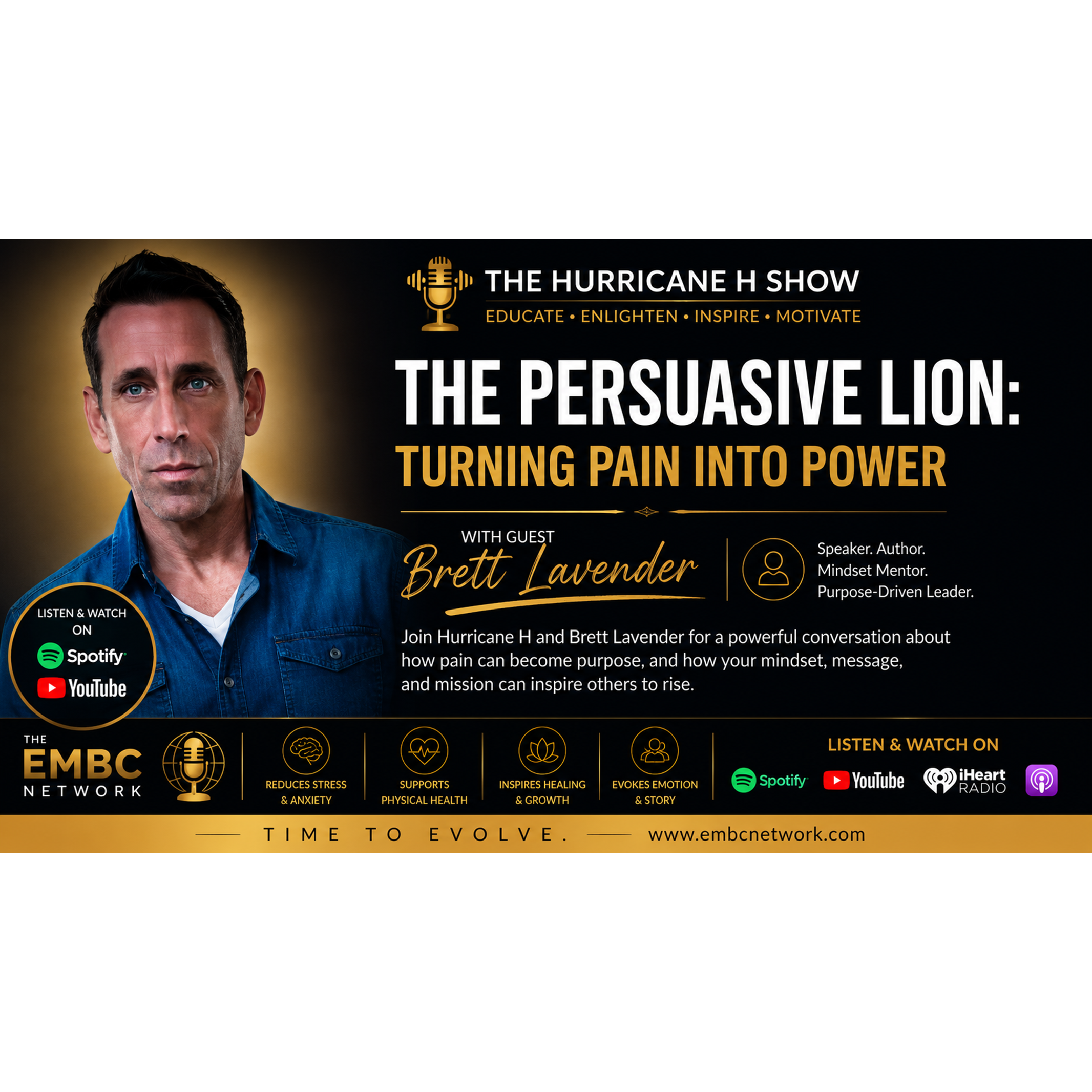 The Persuasive Lion Turning Pain into Power with Brett Lavender    episode artwork