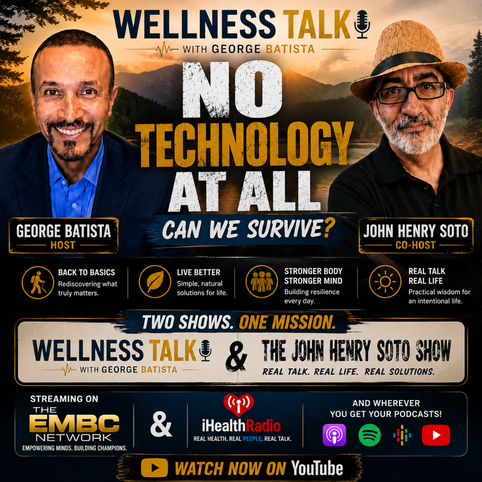 No Technology at ALL - Can we survive with John Henry Soto and George Batista   episode artwork