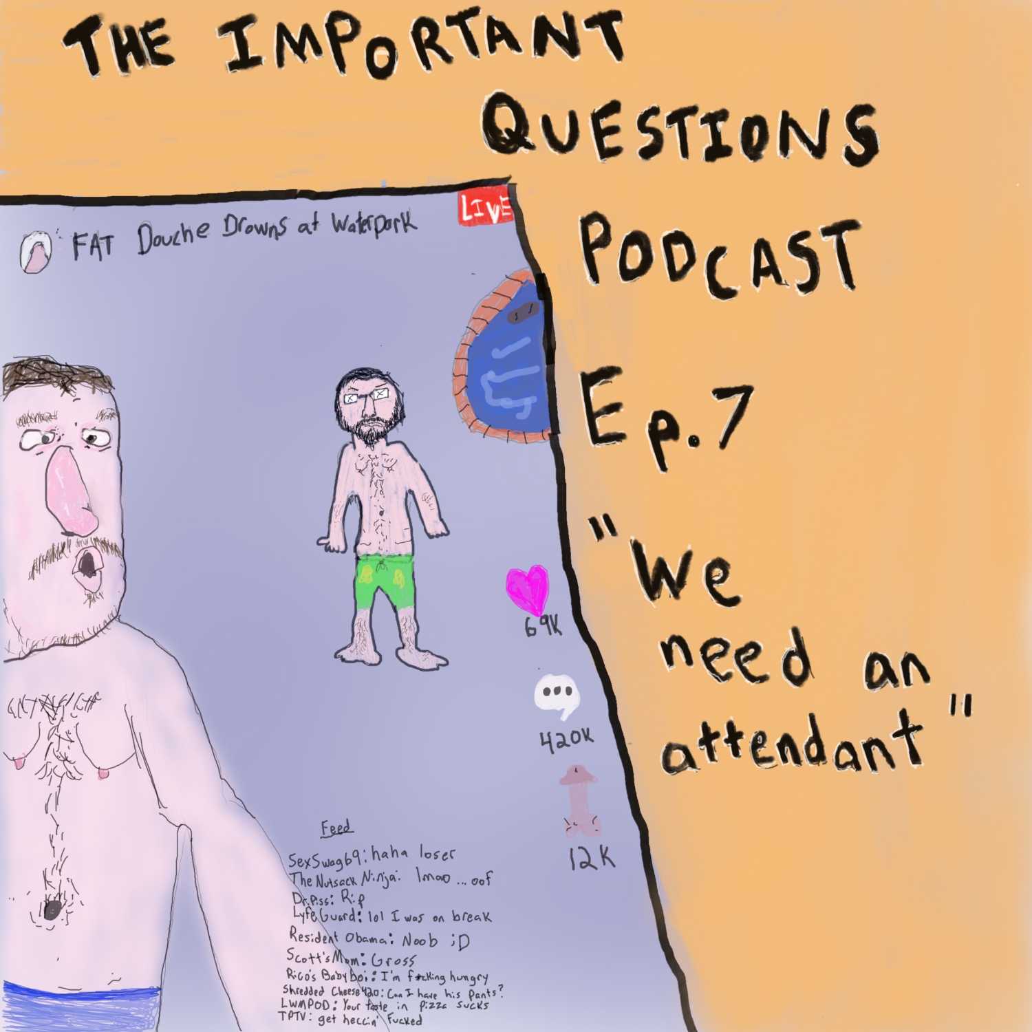 Episode 7 - From My Cold, Dead, Bathroom Attending Hands - podcast episode cover