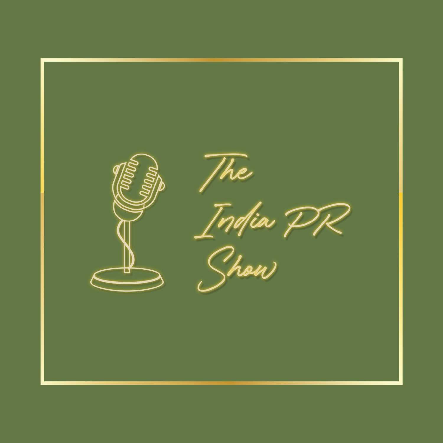 The India PR Show