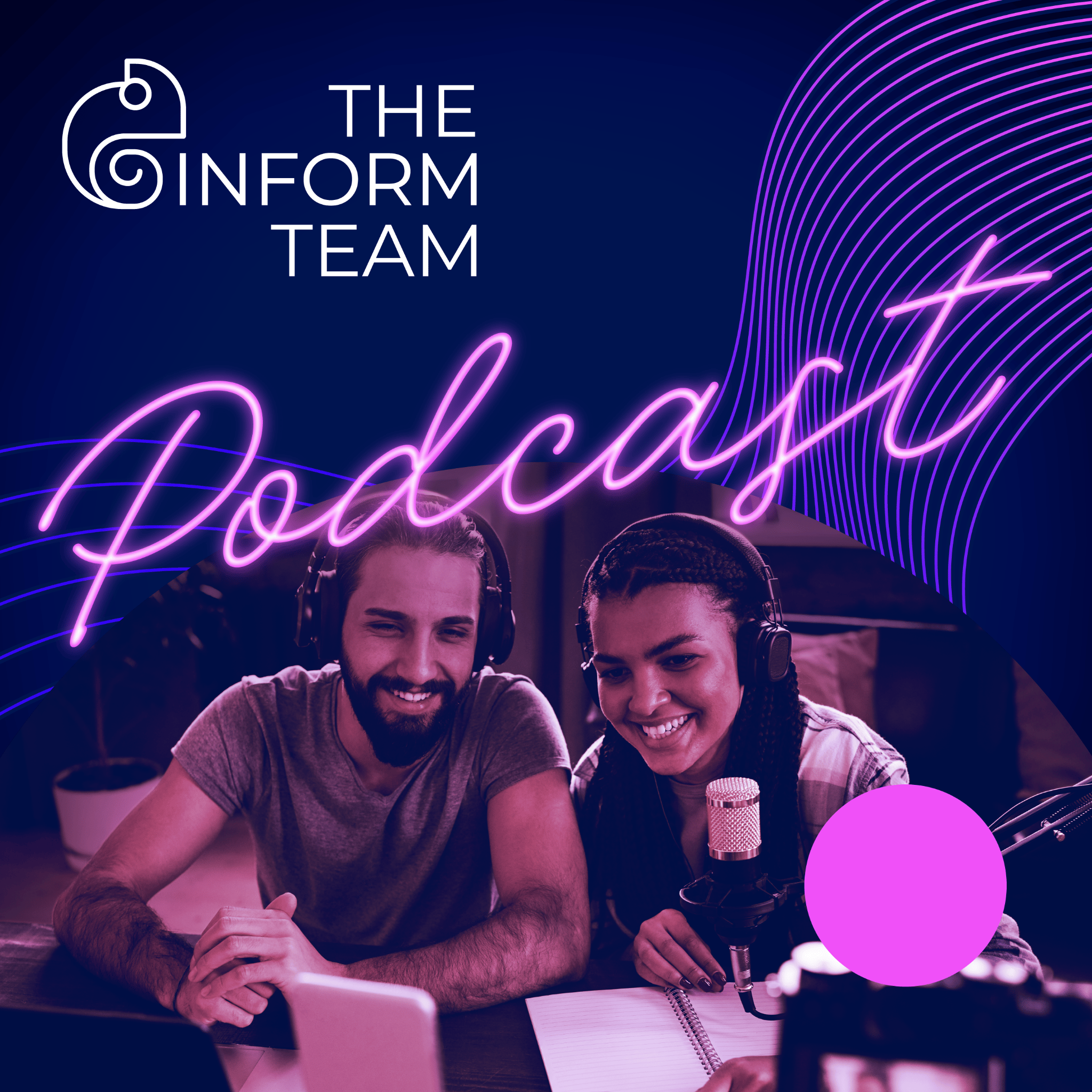 The Inform Team podcasts