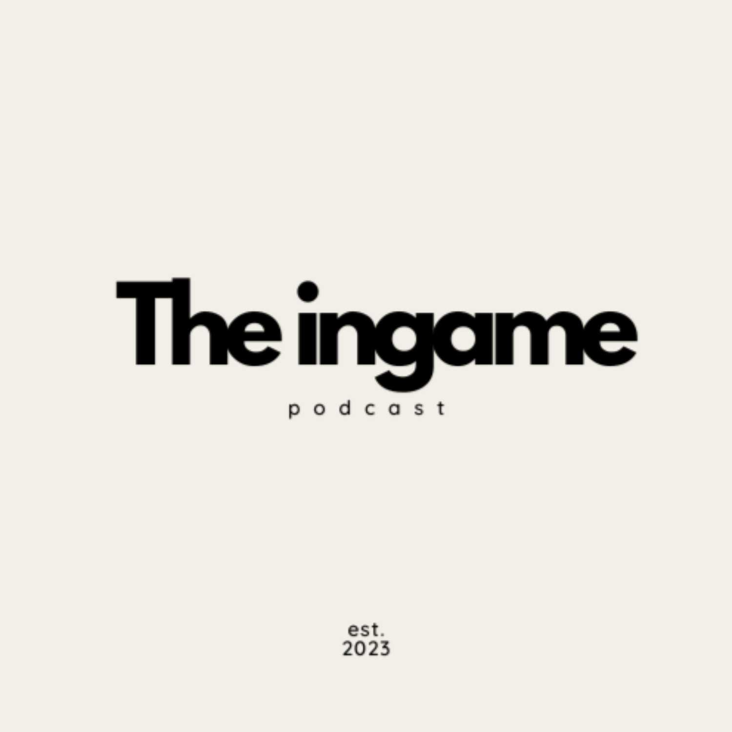 The Ingame Podcast podcast artwork