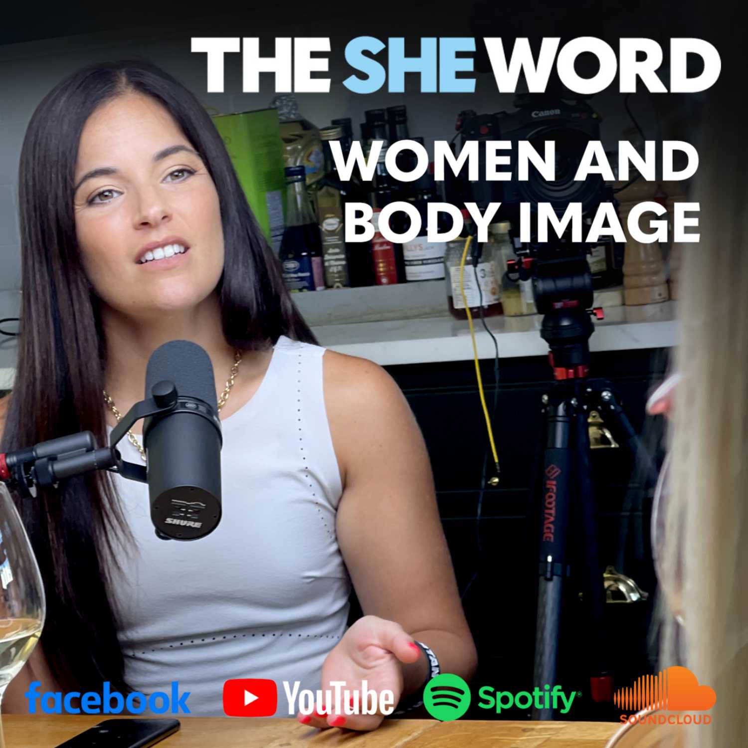The SHE Word EP3- Women and Body Image
