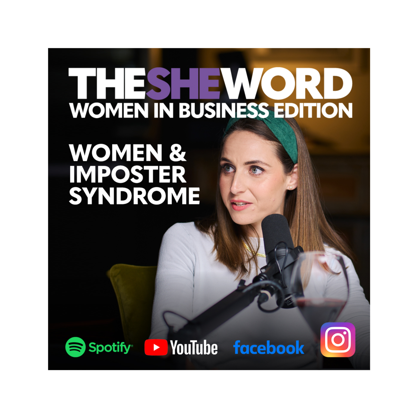 TSW Women in Business S1/EP3 - Women and Imposter Syndrome