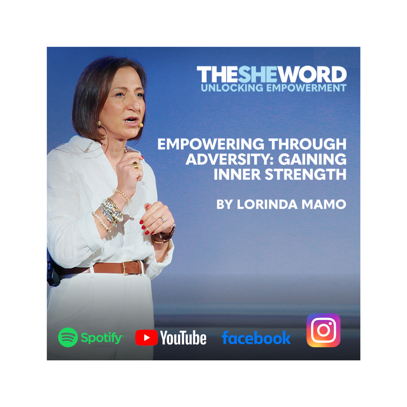 Empowering Through Adversity: Gaining Inner Strength - Lorinda Mamo
