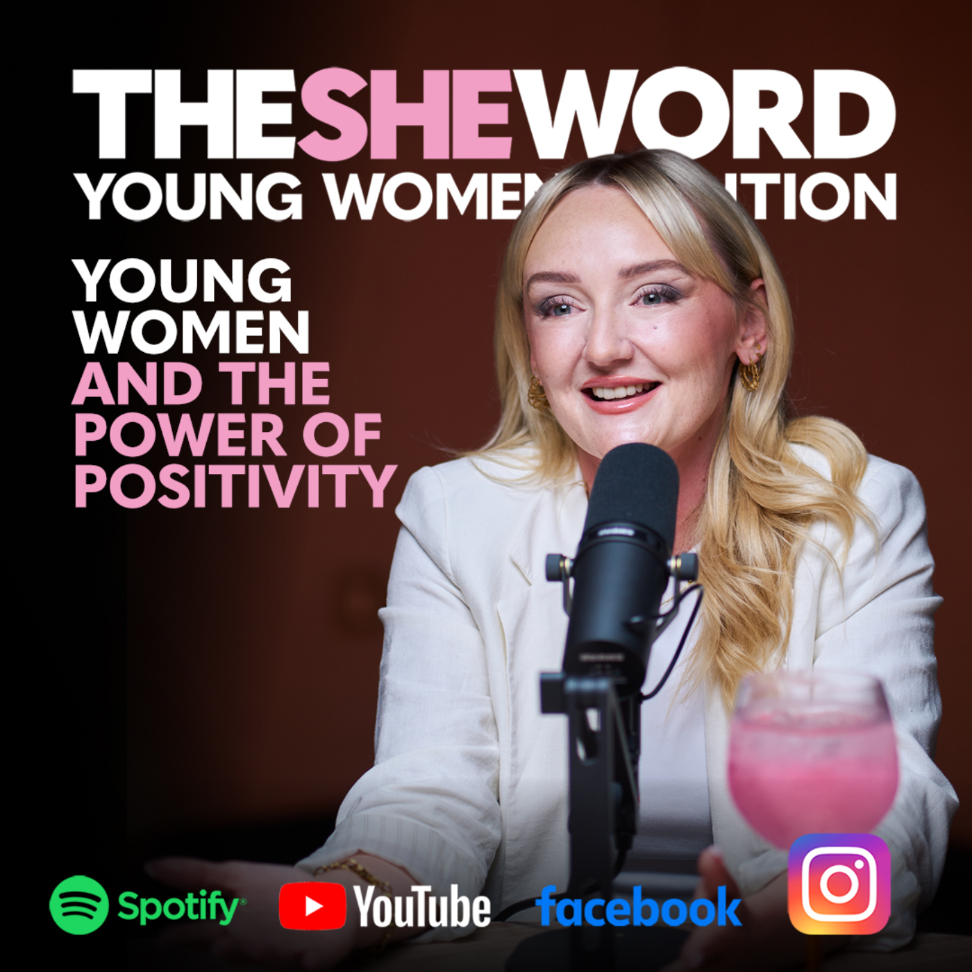TSW Young Women's Edition S4/02 - Young Women and The Power of Positivity