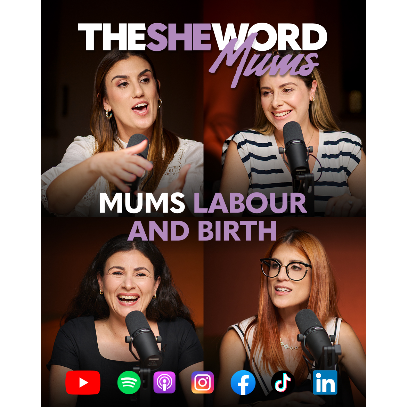 The SHE Word Mums S1/EP5 - Mums, Labour and Birth
