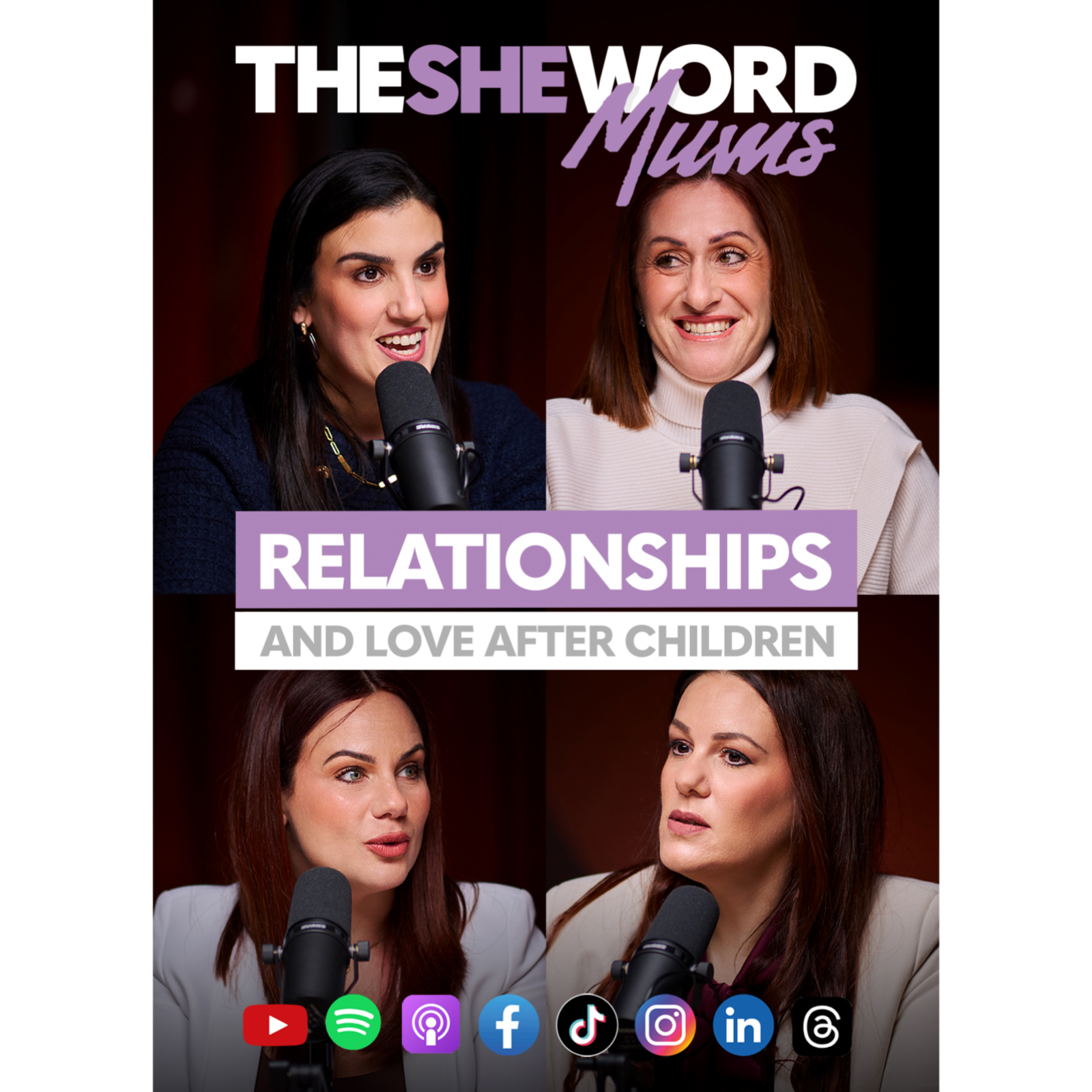 The SHE Word Mums - Relationships and Love after Children episode artwork