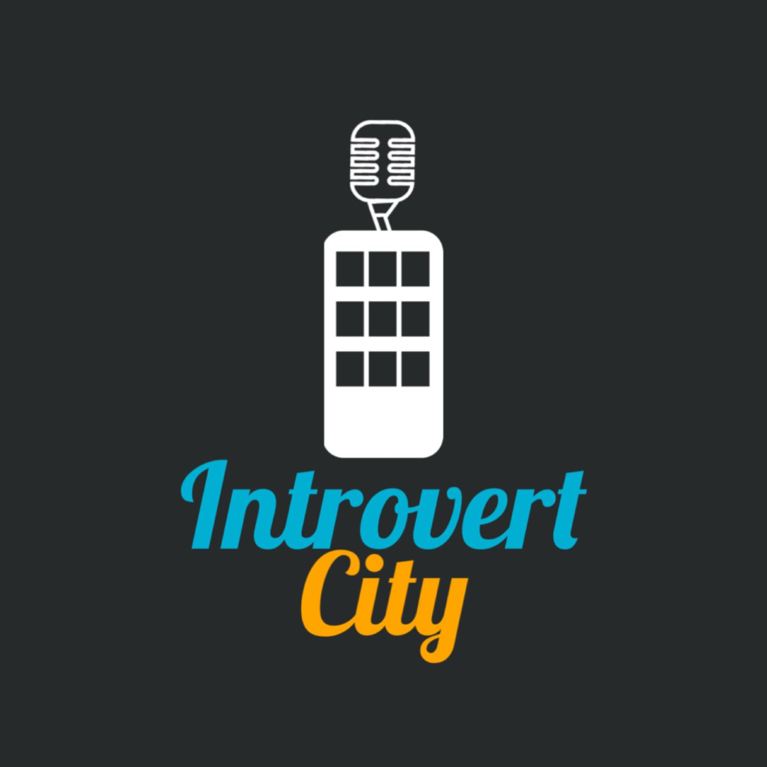 The Introvert City Podcast
