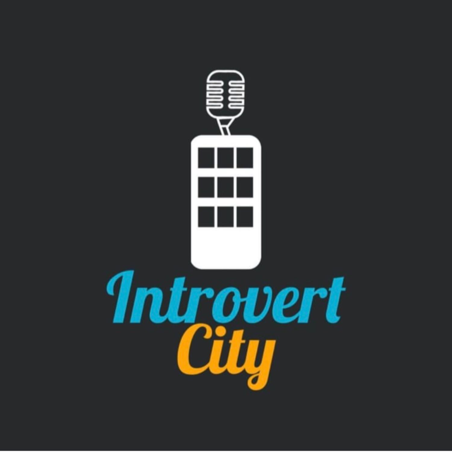 The Introvert City Podcast