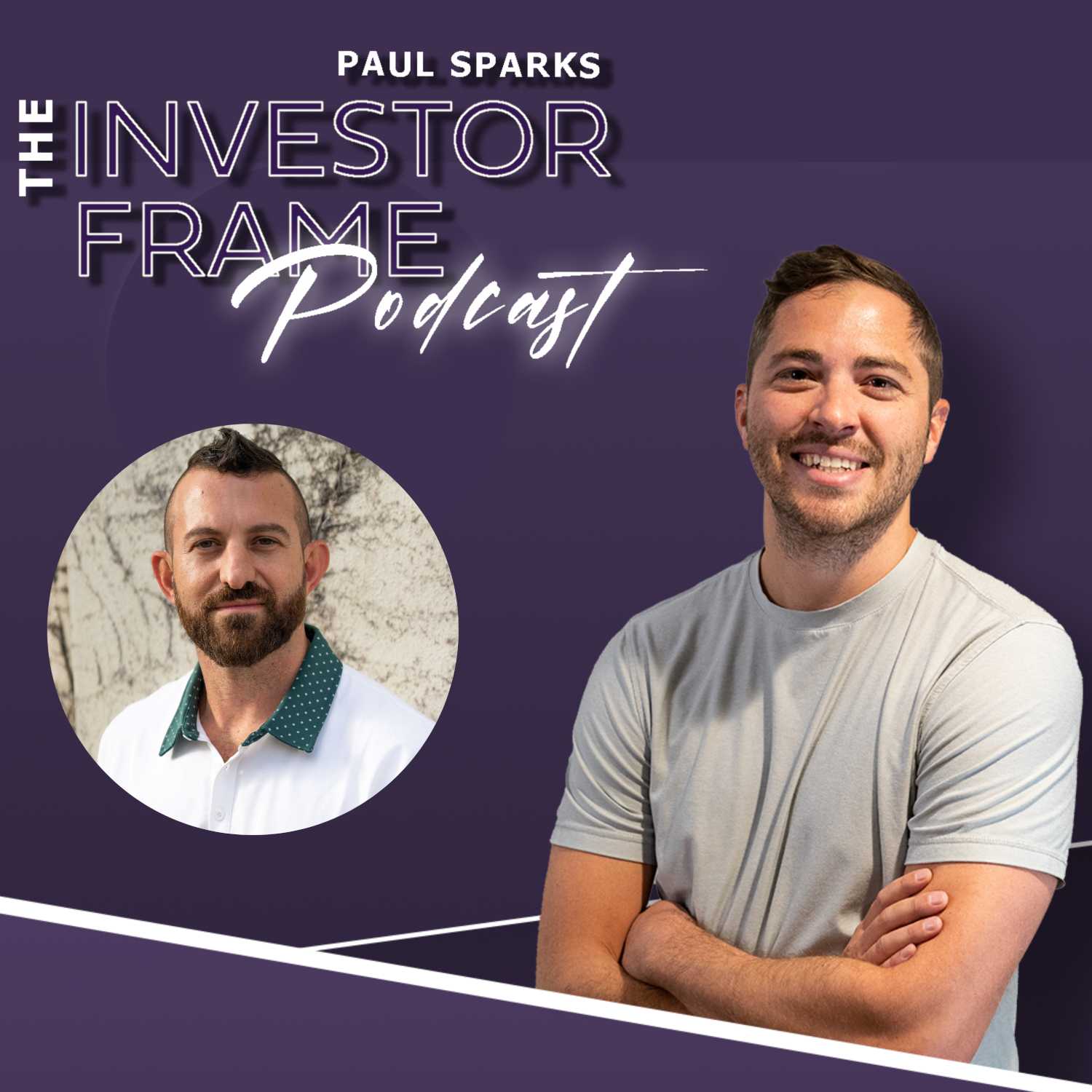The Investor Frame w/Paul Sparks ft. Nicholas Nick
