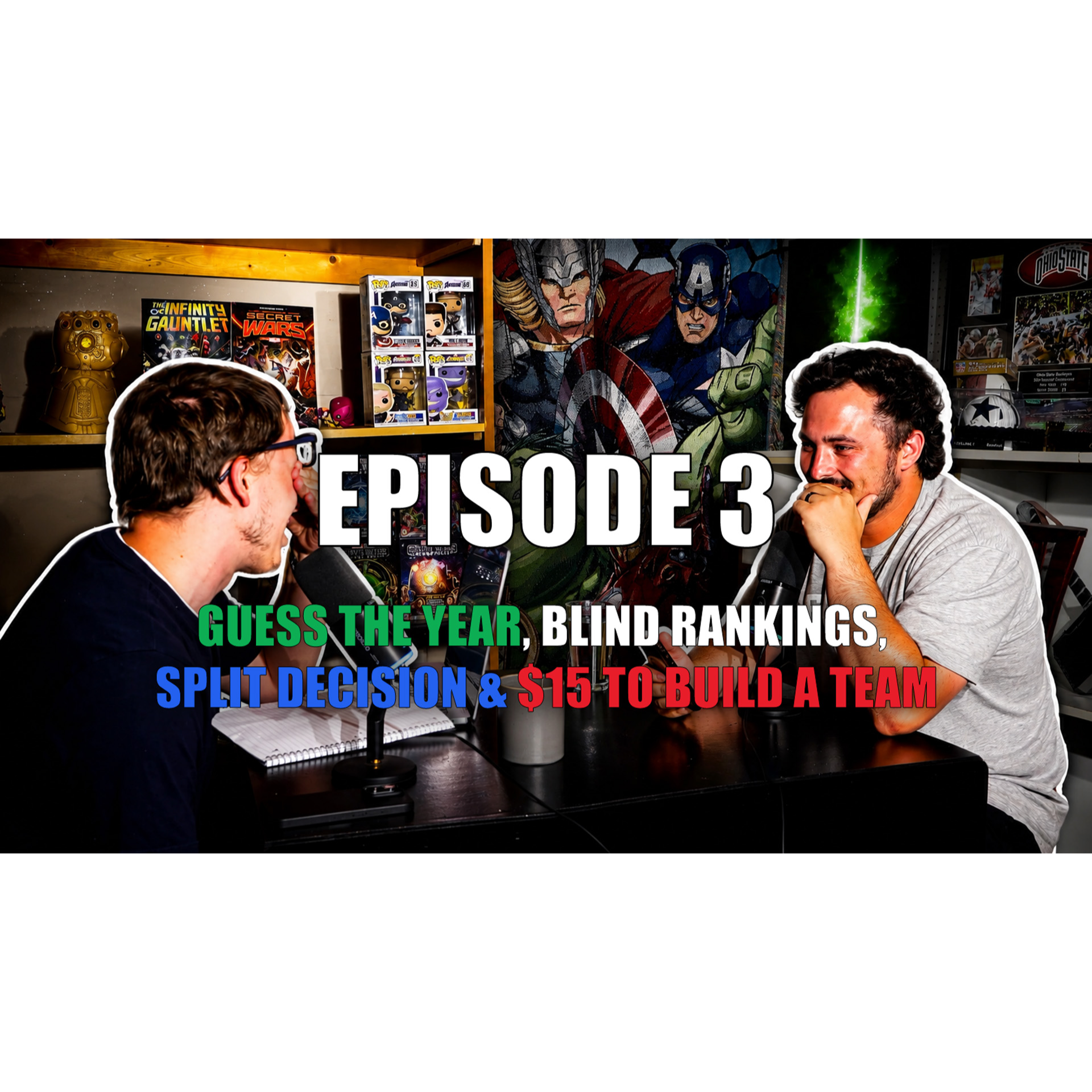 Guess the Year, Blind Rankings, Split Decision, and $15 To Build A Team | Episode 3 episode artwork